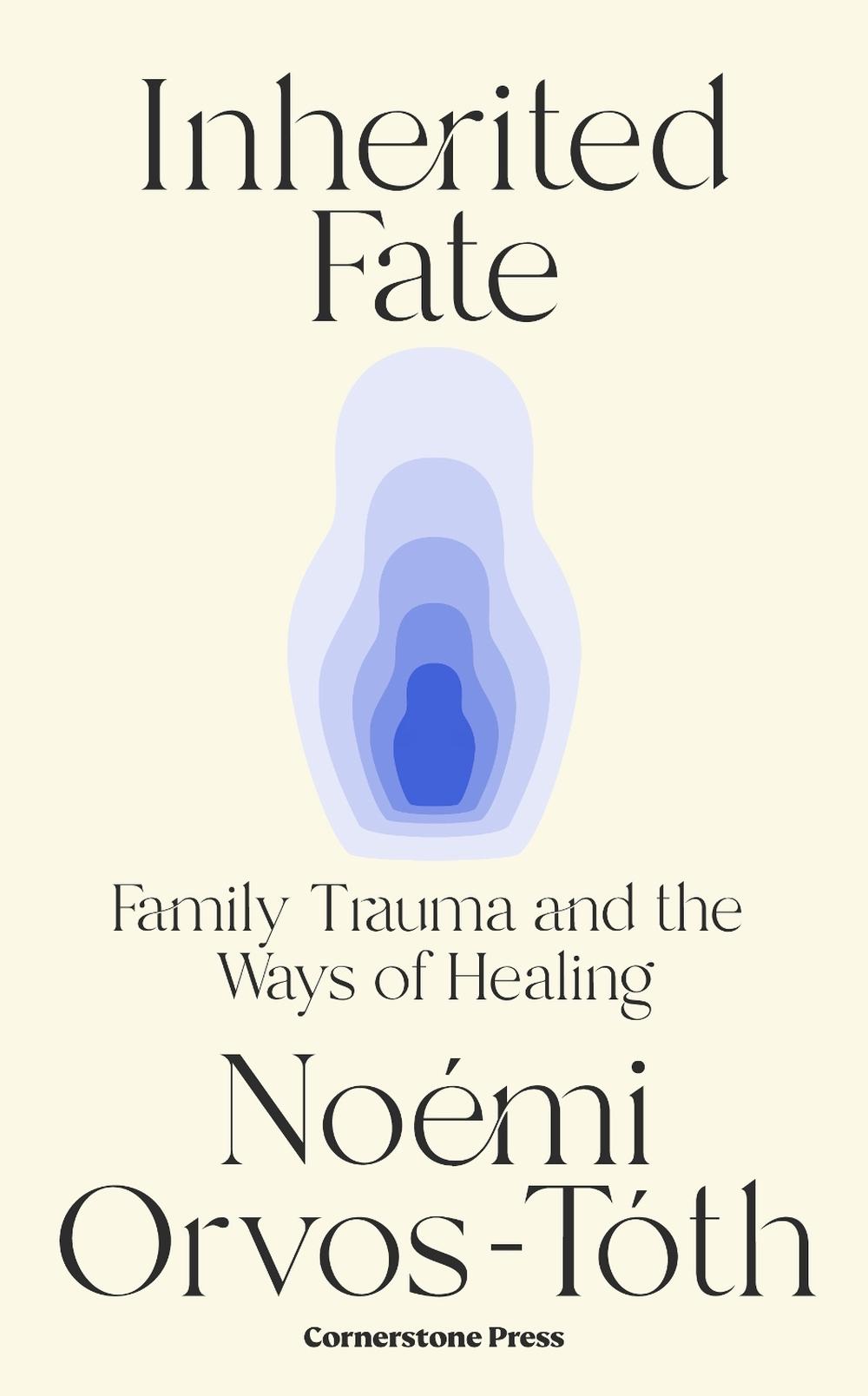 Inherited Fate by Noemi Orvos-Toth - ISBN: 9781529941326