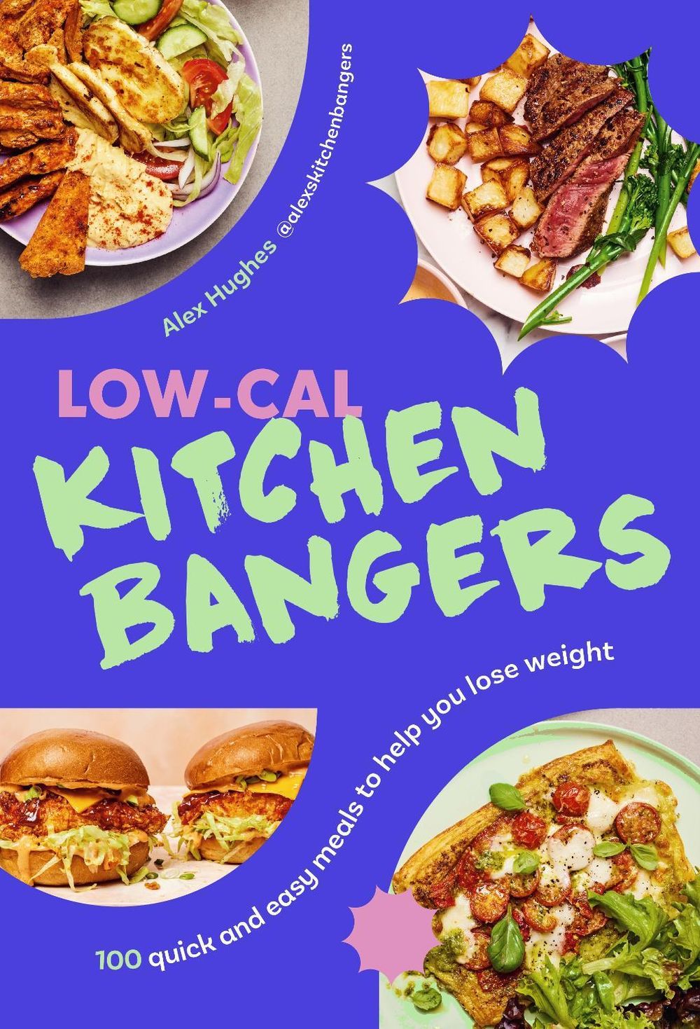 Low-Cal Kitchen Bangers by Alex Hughes - ISBN: 9781529941517