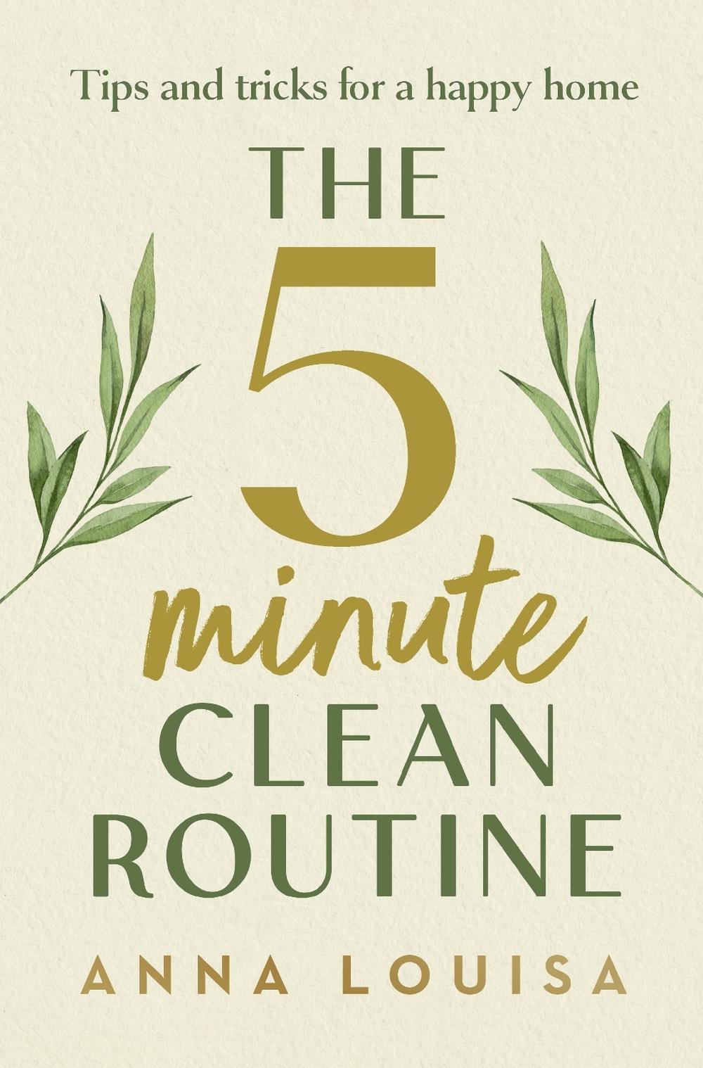 The 5 Minute Clean Routine, 9781529941982