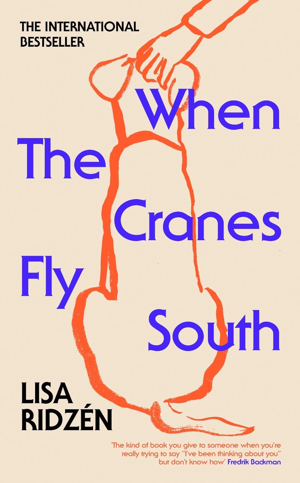 When the Cranes Fly South, 9781529942217