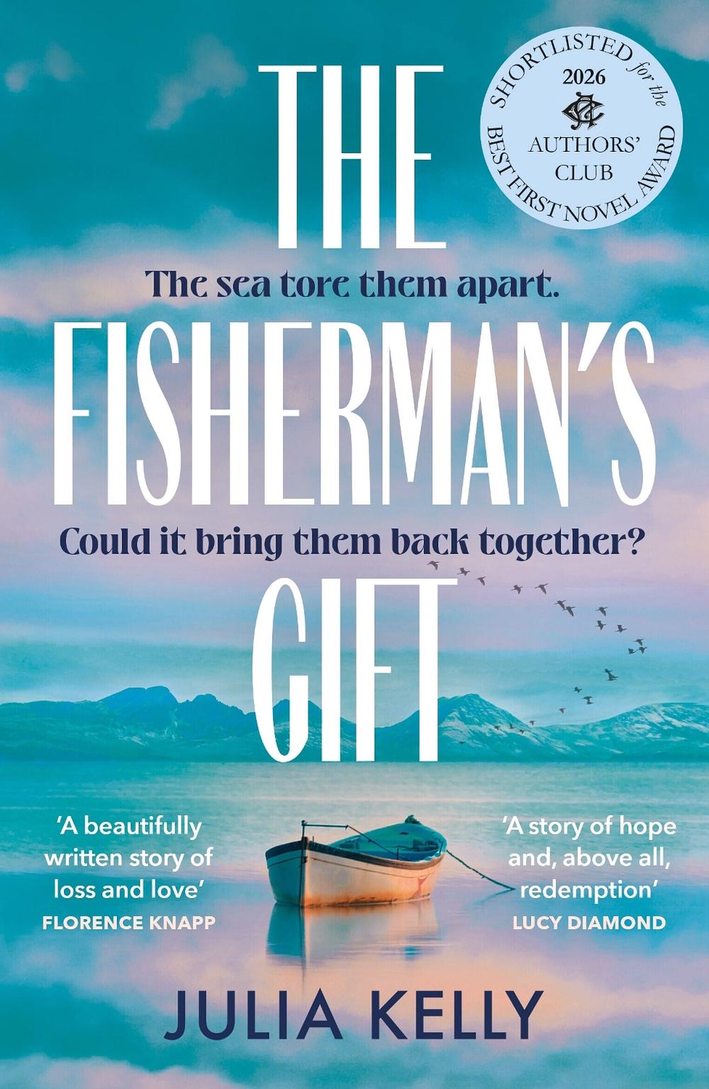 The Fisherman's Gift by Julia Kelly - ISBN: 9781529943085