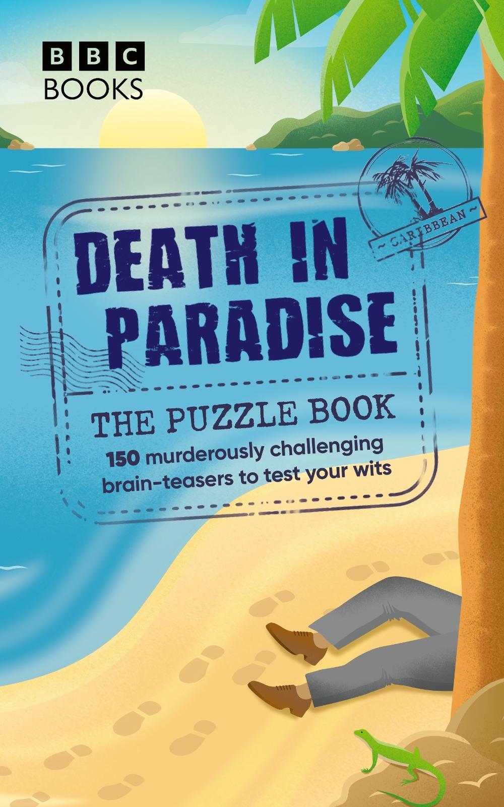 Death in Paradise: The Puzzle Book by Death in Paradise - ISBN: 9781529945621