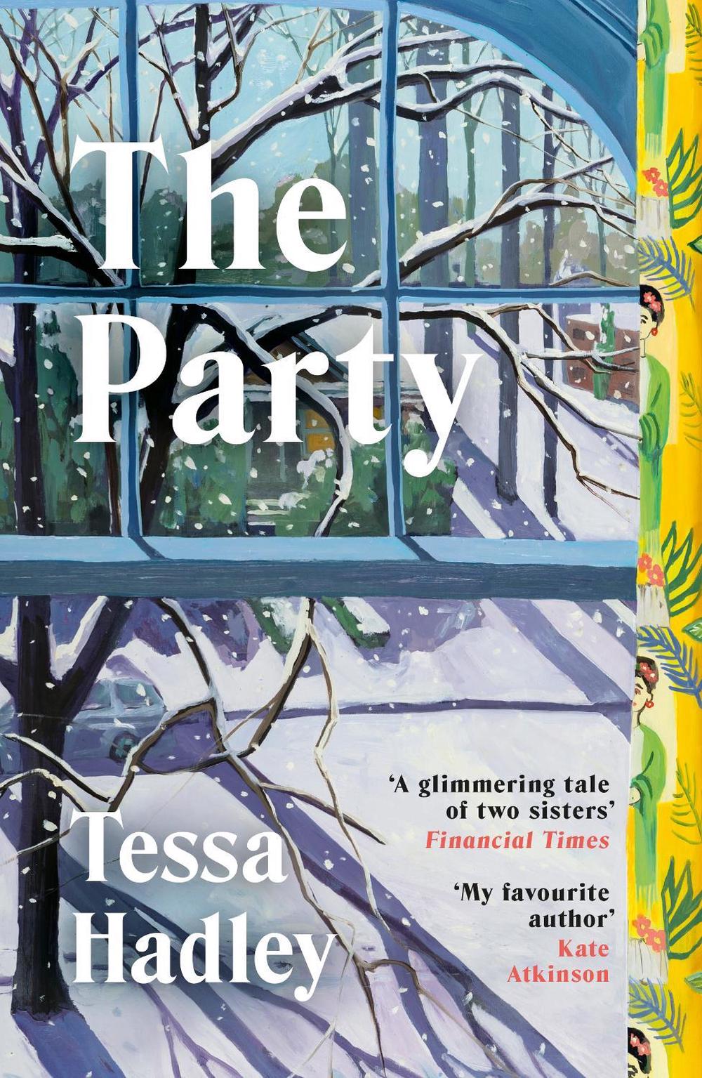 The Party by Tessa Hadley - ISBN: 9781529949315
