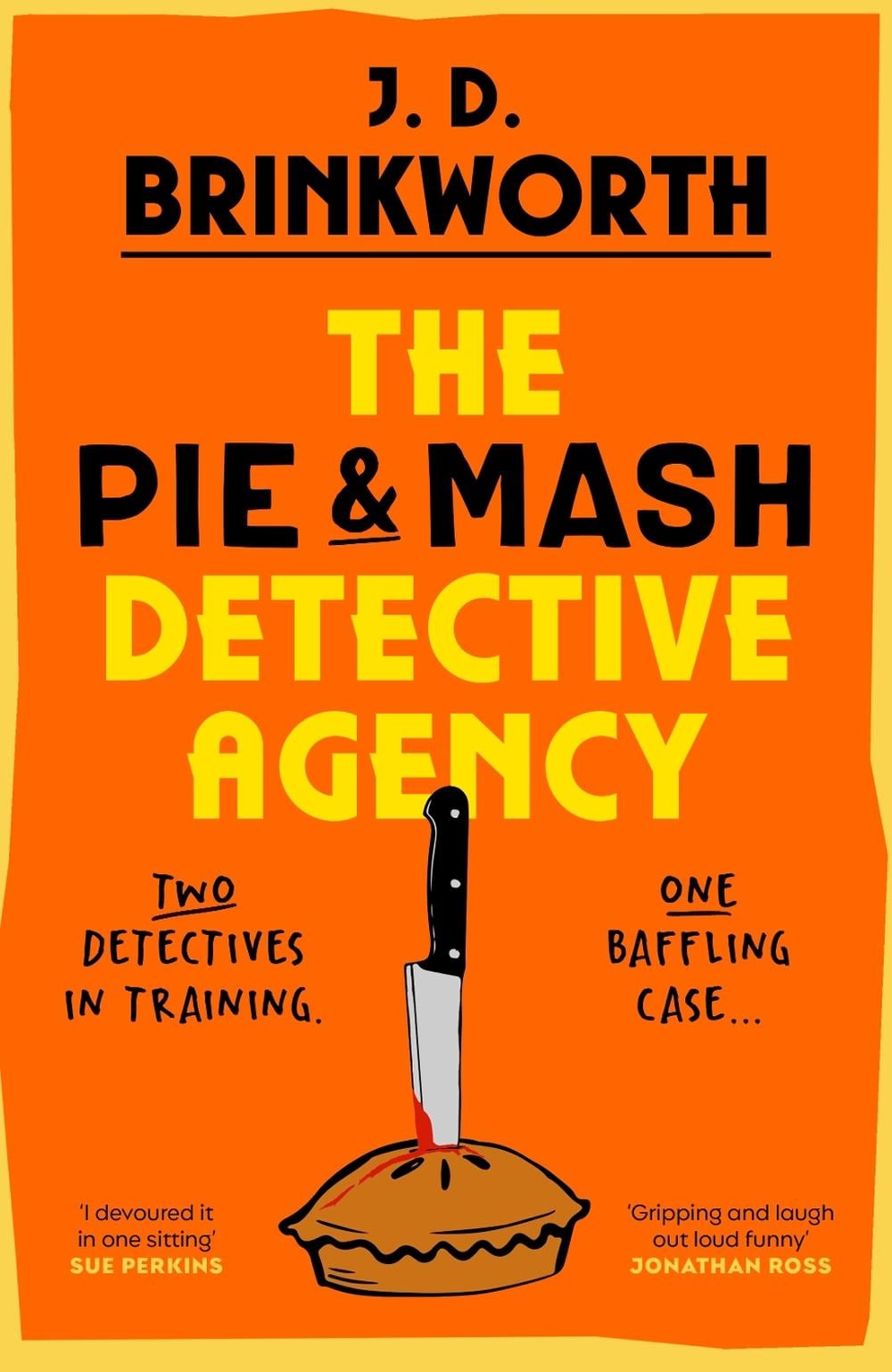 The Pie & Mash Detective Agency by J.D. Brinkworth - ISBN: 9781529950441