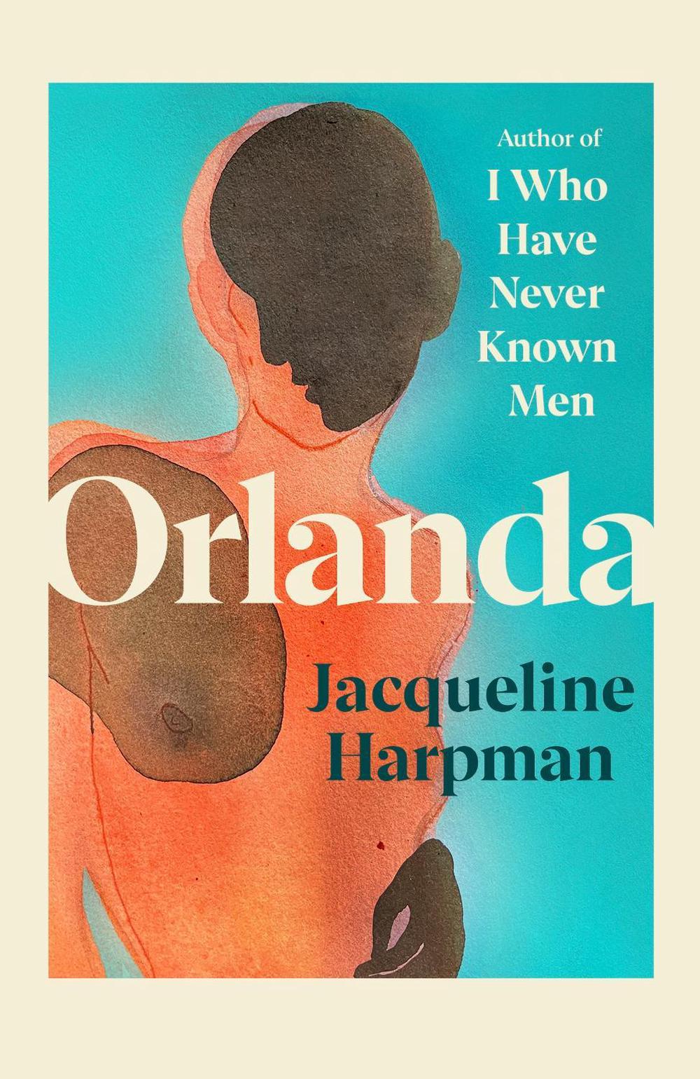Orlanda by Jacqueline Harpman - ISBN: 9781529950854