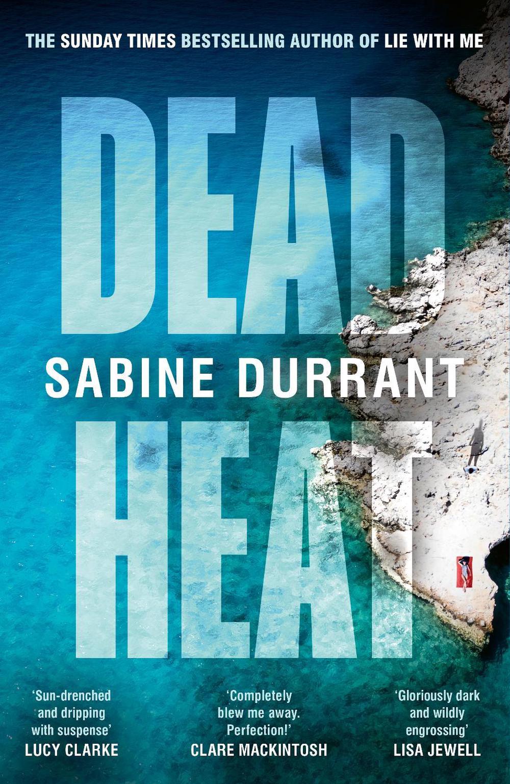 Dead Heat by Sabine Durrant - ISBN: 9781529952940