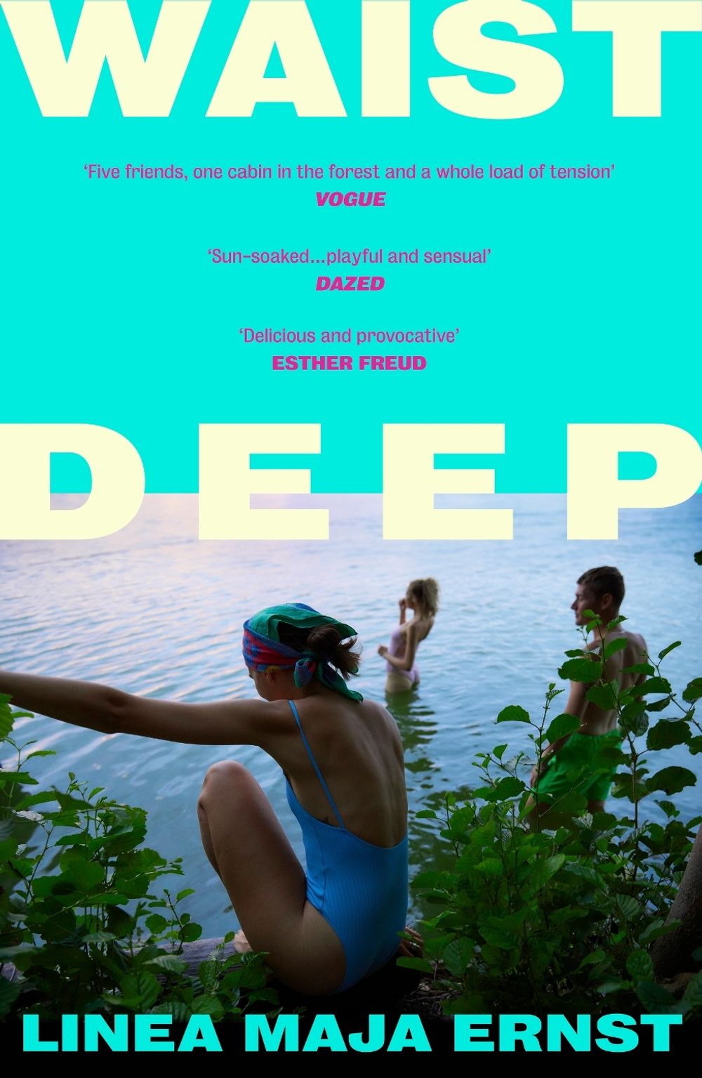 Waist Deep by Linea Maja Ernst - ISBN: 9781529954388