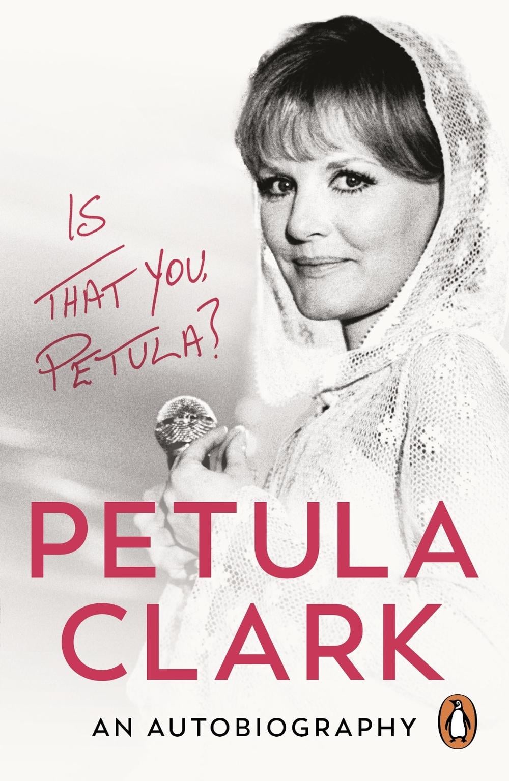 Is That You, Petula? by Petula Clark - ISBN: 9781529955125