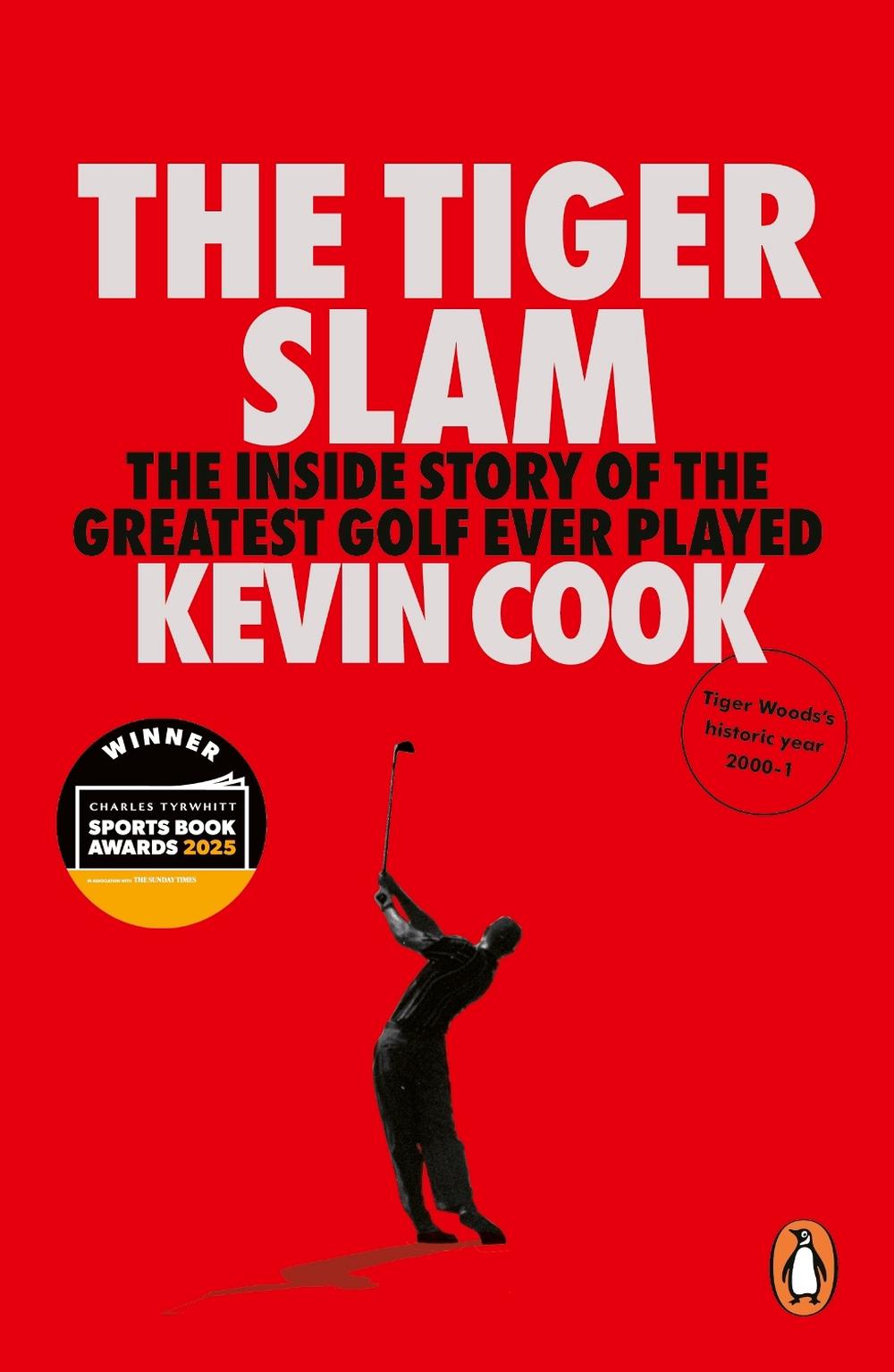The Tiger Slam by Kevin Cook - ISBN: 9781529955491