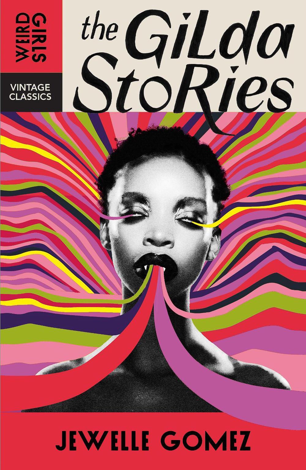 The Gilda Stories by Jewelle Gomez - ISBN: 9781529955620