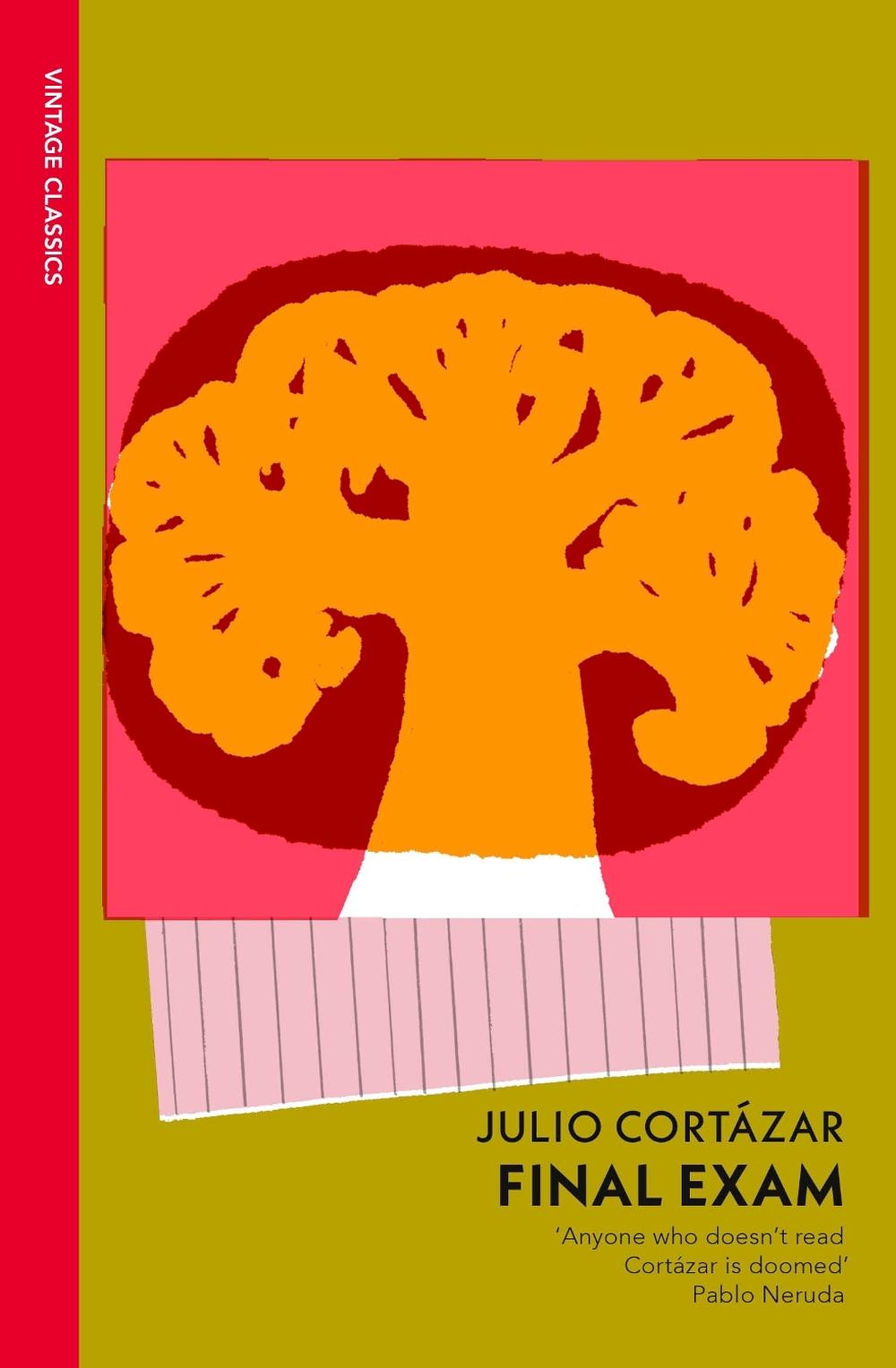 Final Exam by Julio Cortázar - ISBN: 9781529956757