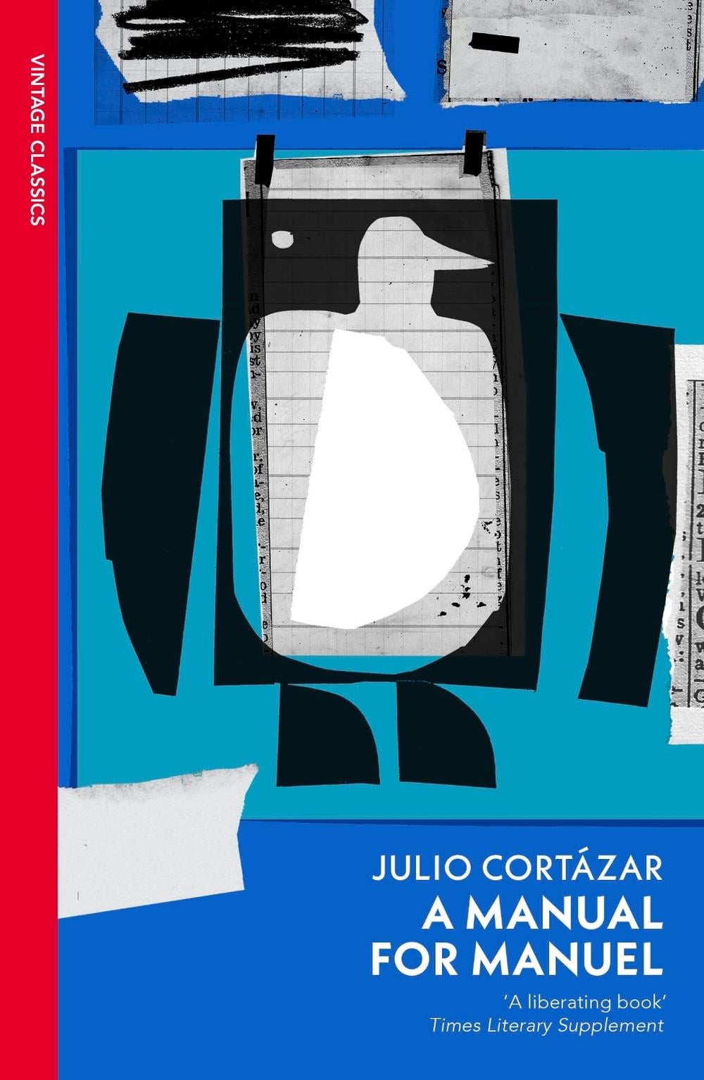A Manual for Manuel by Julio Cortázar - ISBN: 9781529956795