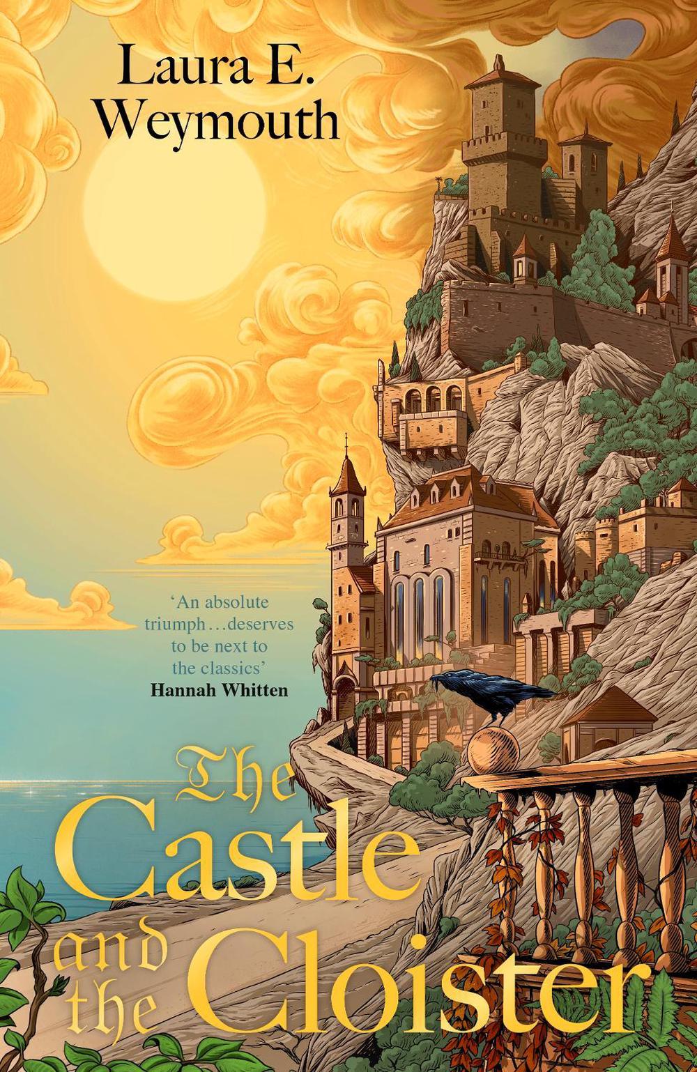 The Castle and the Cloister by Laura E. Weymouth - ISBN: 9781529958461