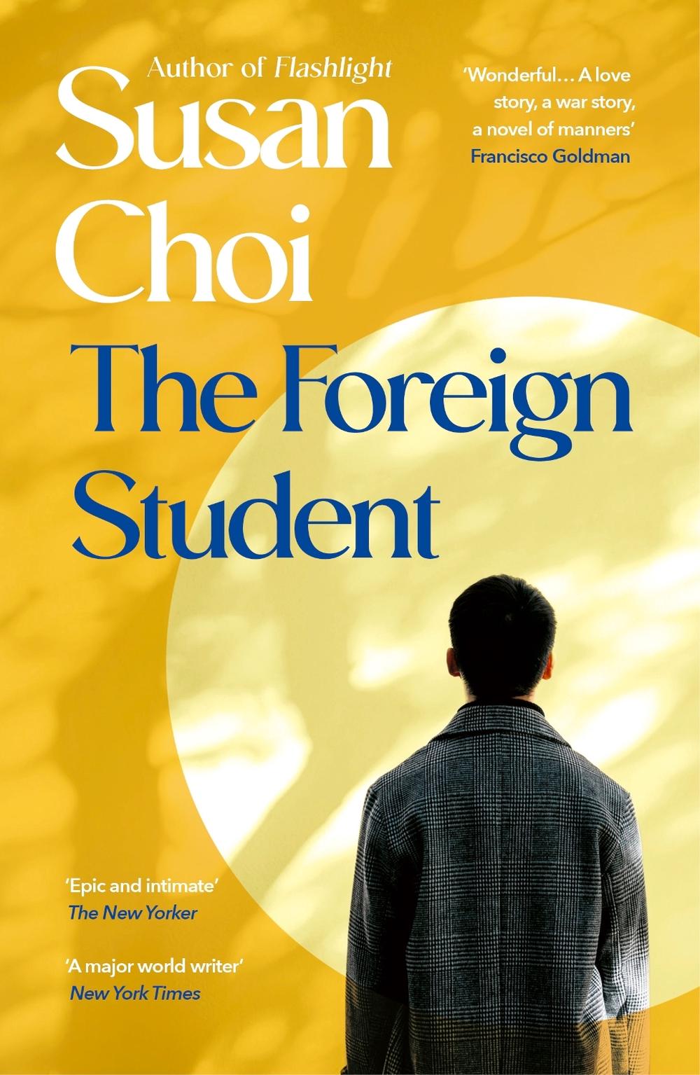 The Foreign Student by Susan Choi - ISBN: 9781529960600
