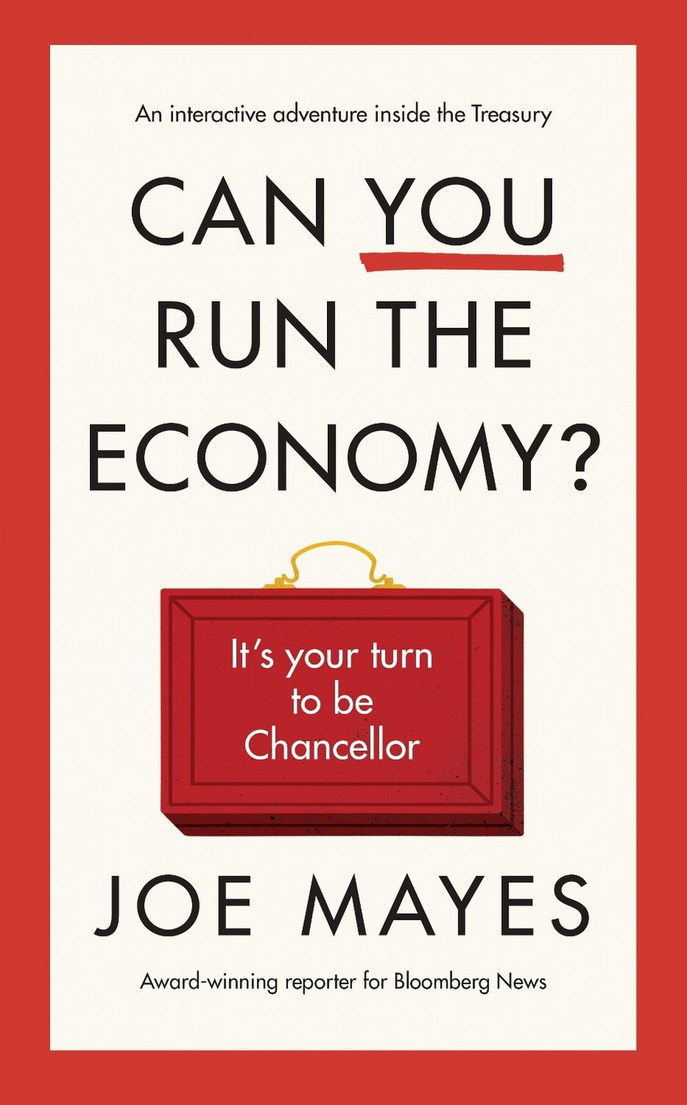 Can You Run the Economy?, 9781529960716