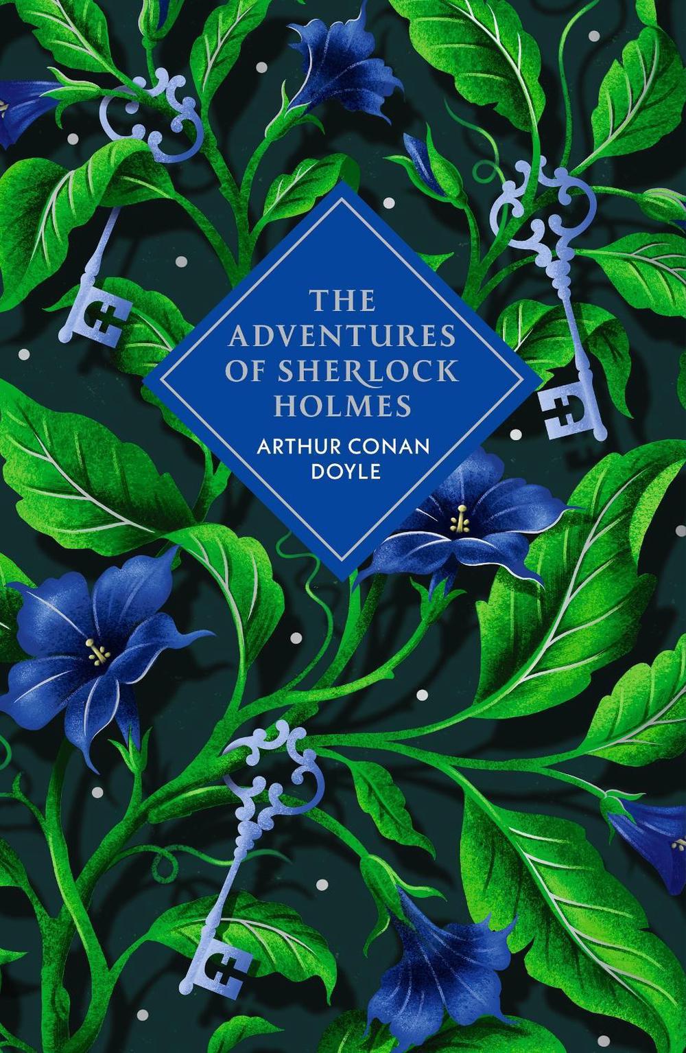 The Adventures of Sherlock Holmes by Arthur Conan Doyle - ISBN: 9781529962277