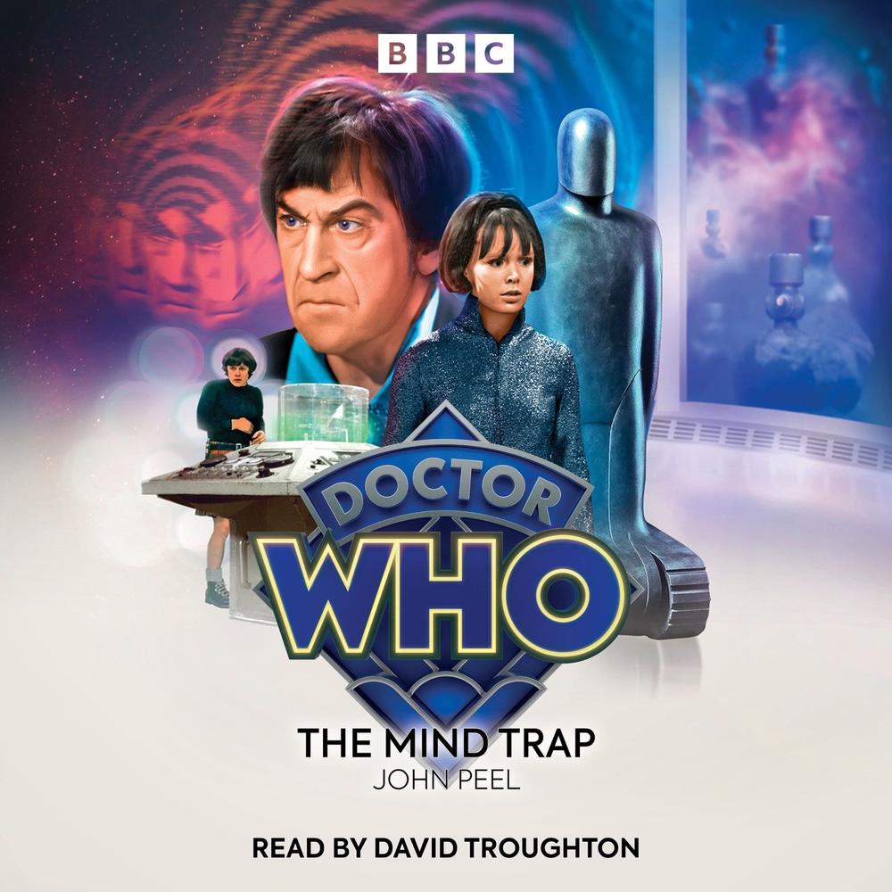 Doctor Who The Mind Trap by John Peel - ISBN: 9781529962284