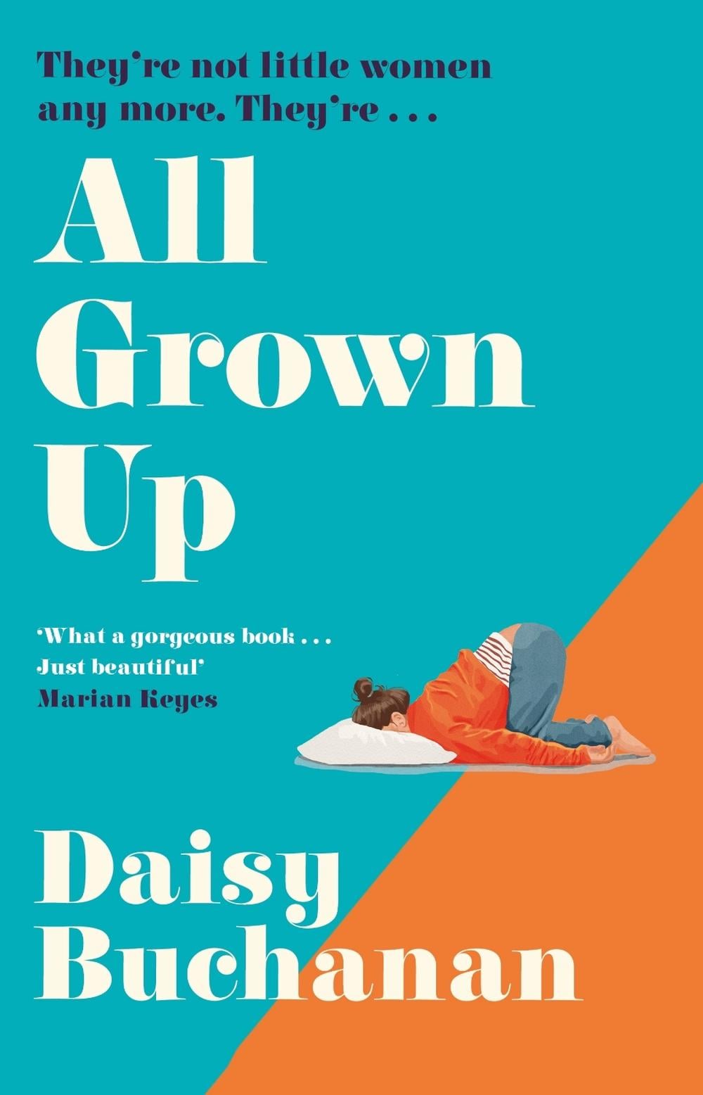 All Grown Up by Daisy Buchanan - ISBN: 9781529963069