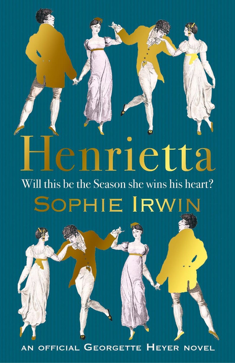 Henrietta by Sophie Irwin - ISBN: 9781529963519
