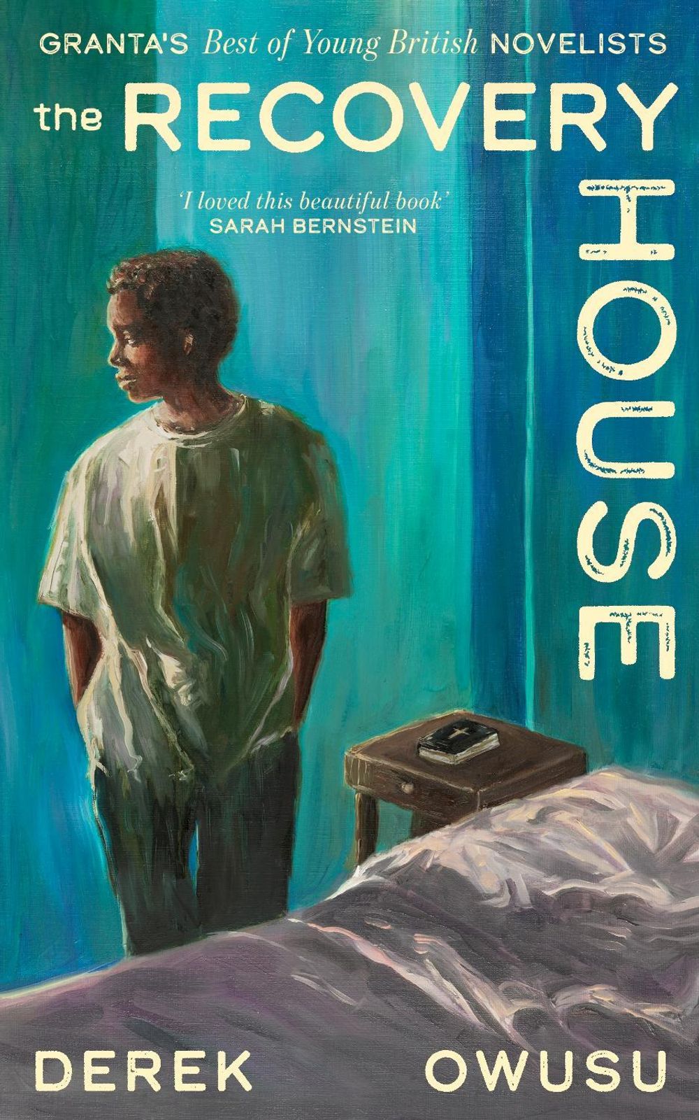 The Recovery House by Derek Owusu - ISBN: 9781529963809