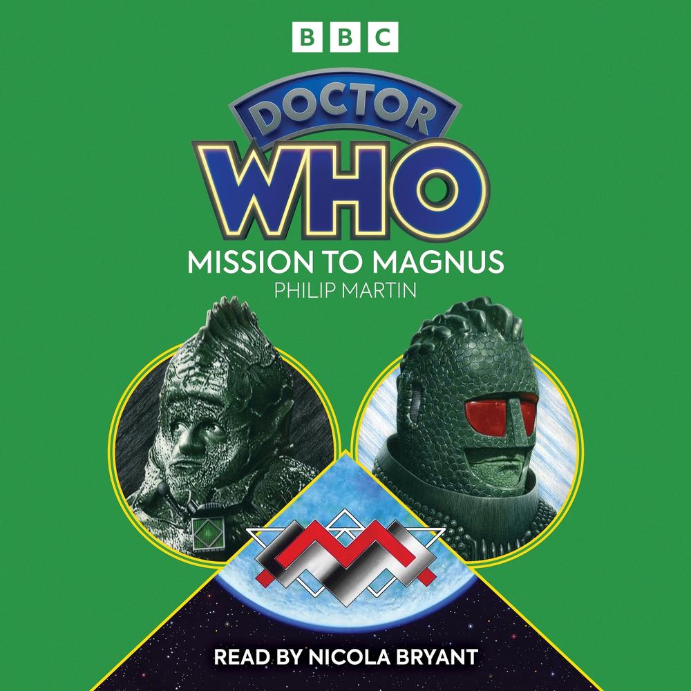Doctor Who: Mission to Magnus by Philip Martin - ISBN: 9781529964165