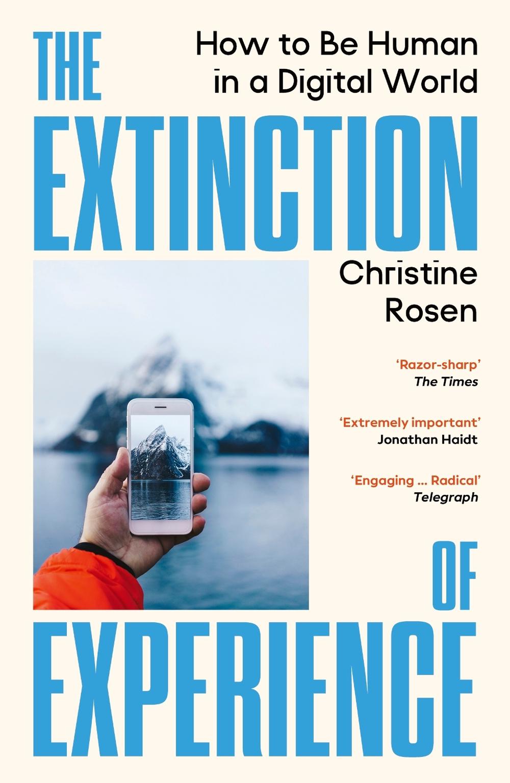 The Extinction of Experience, 9781529967036