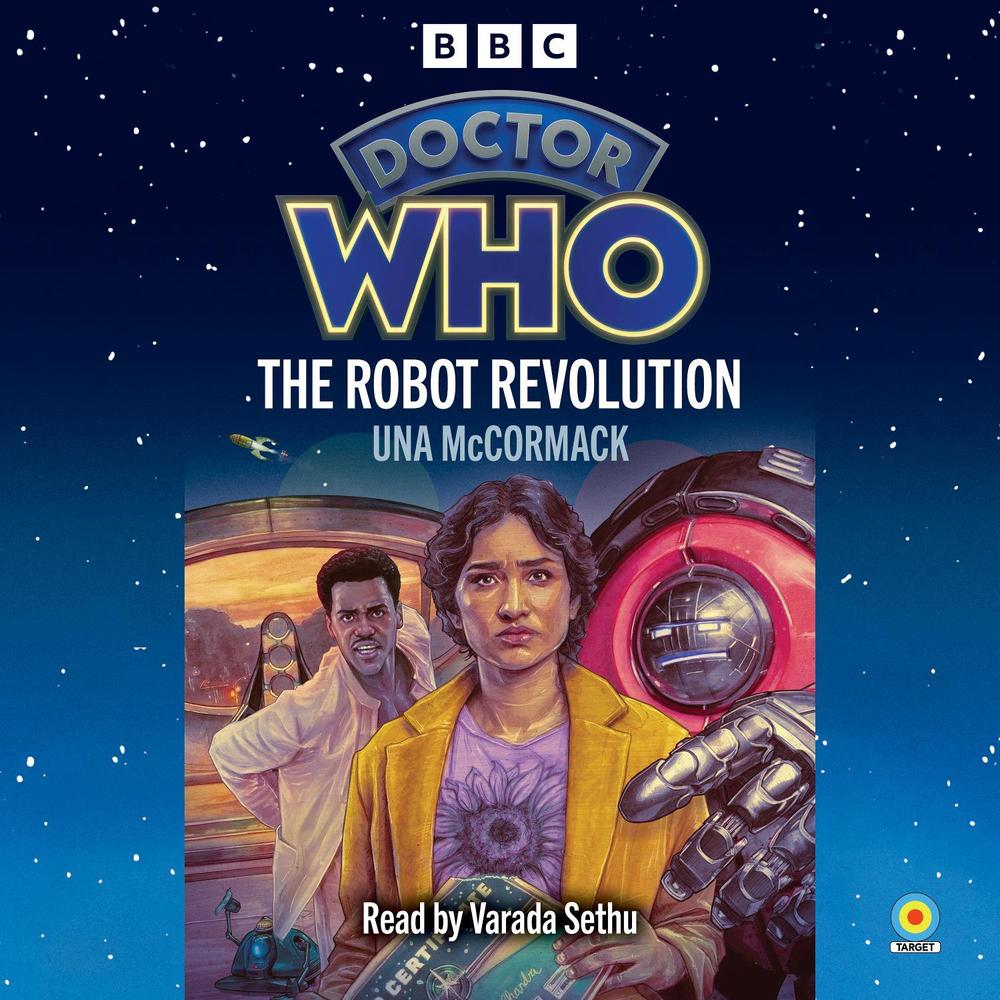 Doctor Who: The Robot Revolution by Varada Sethu - ISBN: 9781529970272