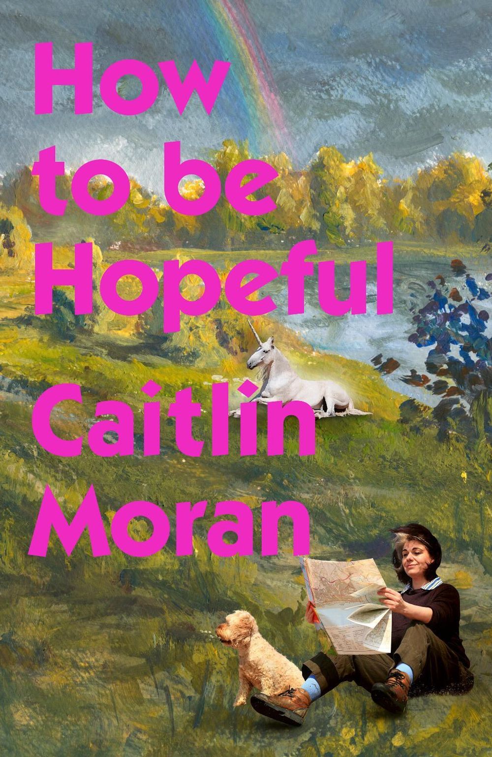 How to Be Hopeful by Caitlin Moran - ISBN: 9781529974805