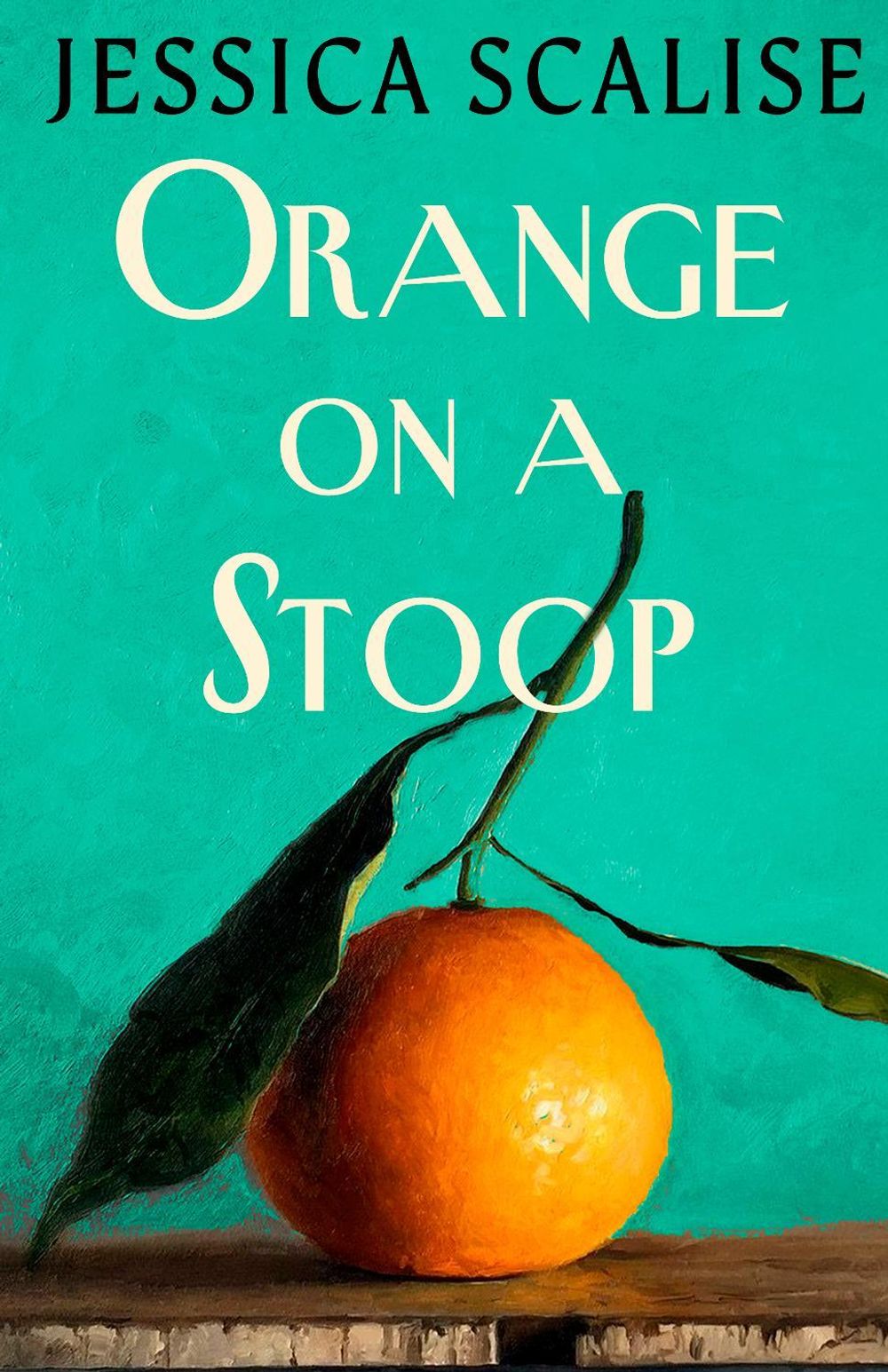Orange on a Stoop by Jessica Scalise - ISBN: 9781529977103