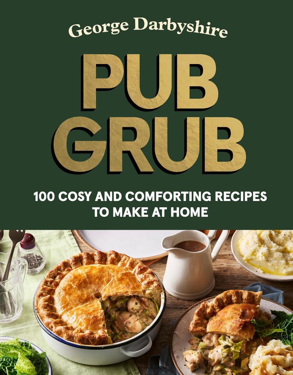 Pub Grub by George Darbyshire - ISBN: 9781529977325