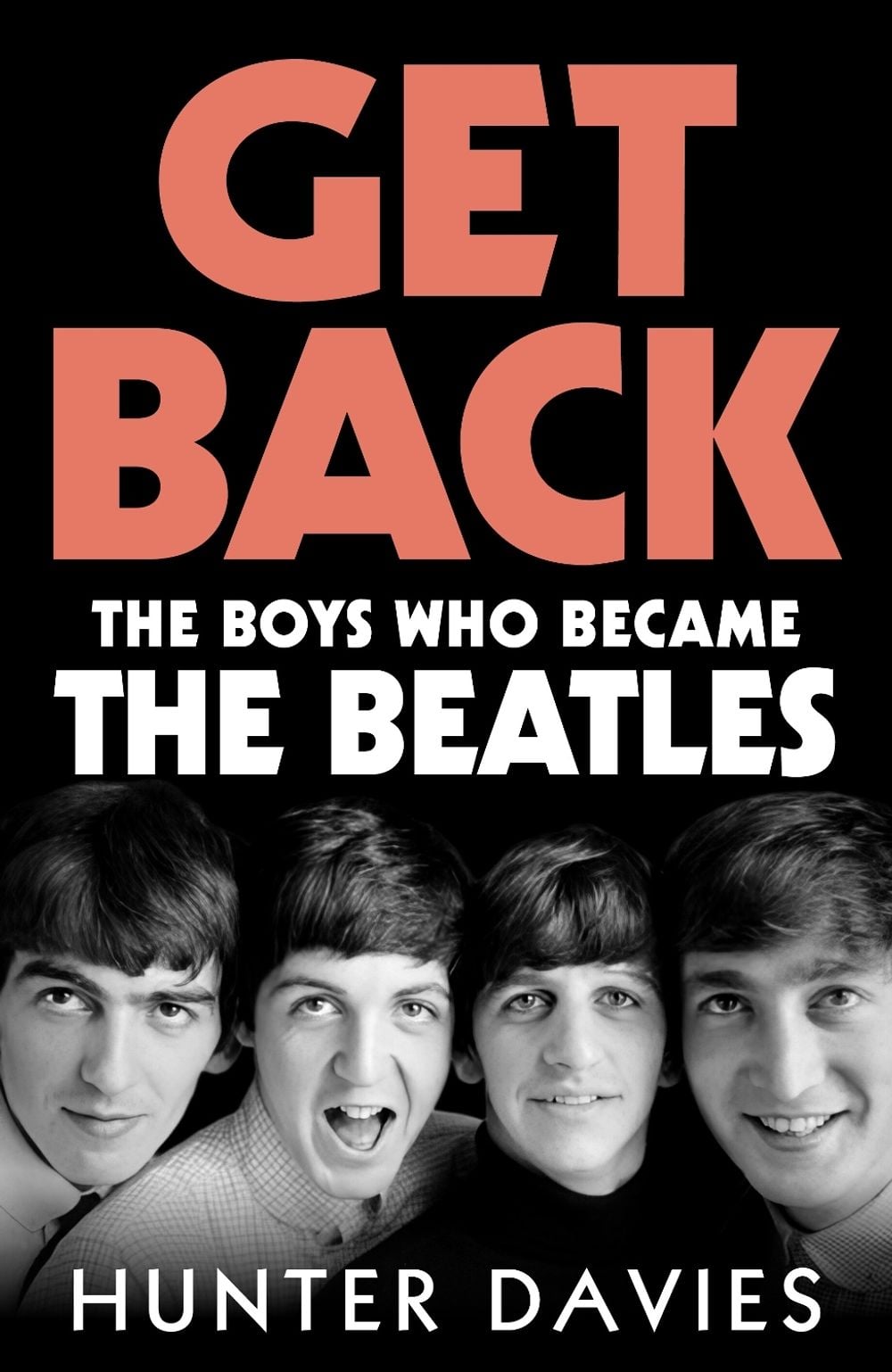 Get Back by Hunter Davies - ISBN: 9781529977530