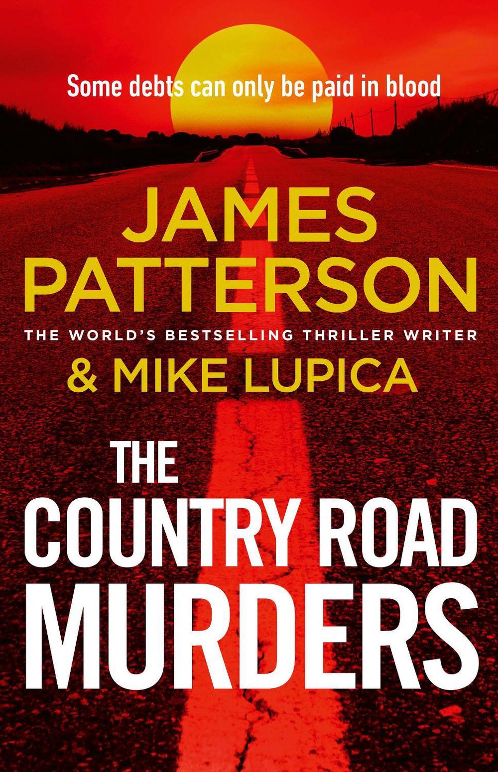 The Country Road Murders by James Patterson - ISBN: 9781529978483