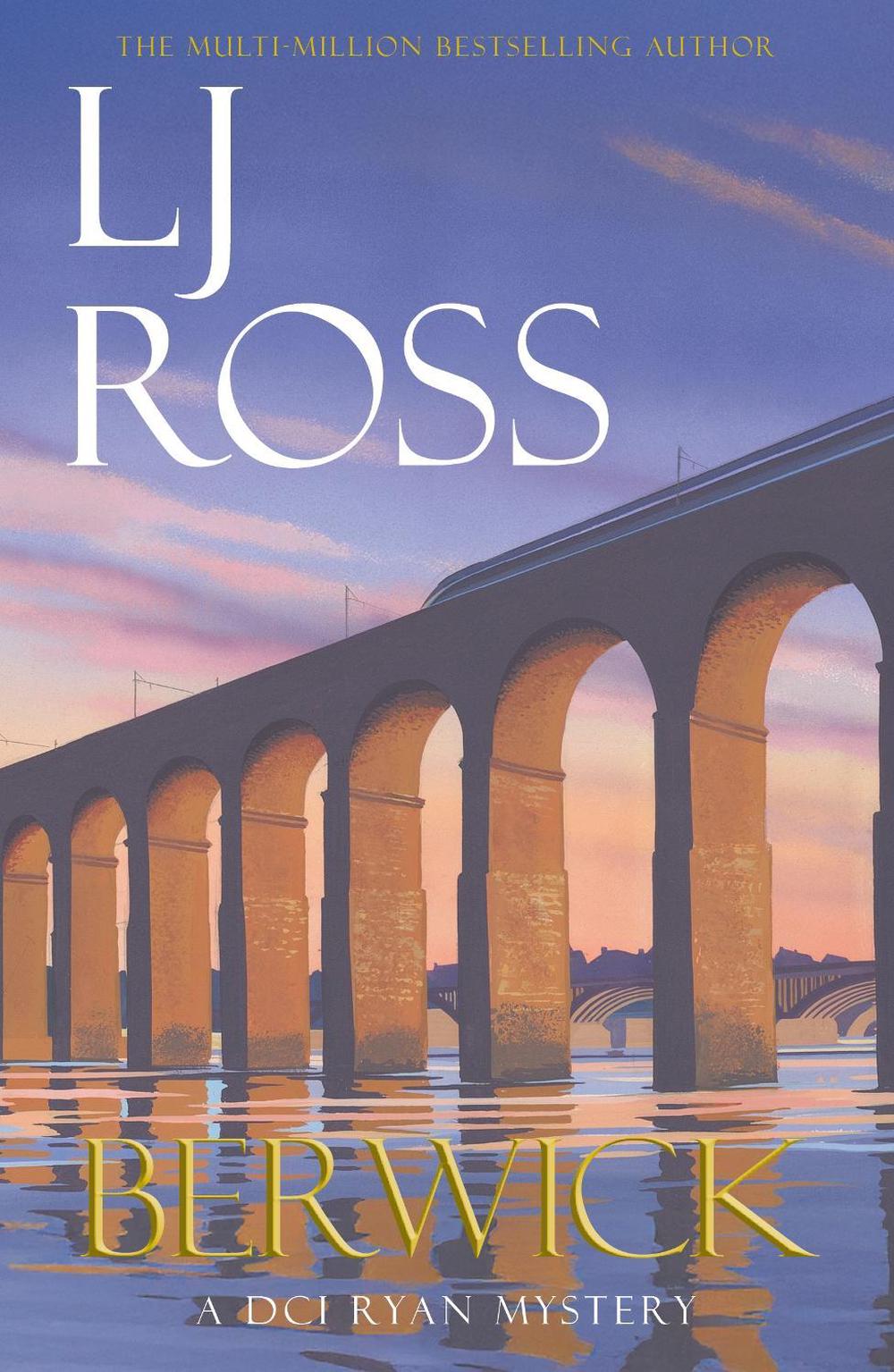 Berwick by LJ Ross - ISBN: 9781529978957