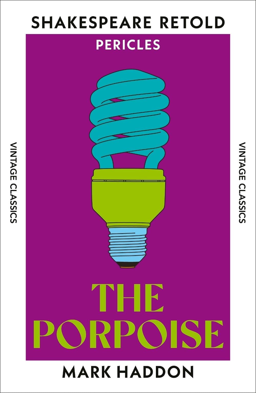 The Porpoise by Mark Haddon - ISBN: 9781529979701
