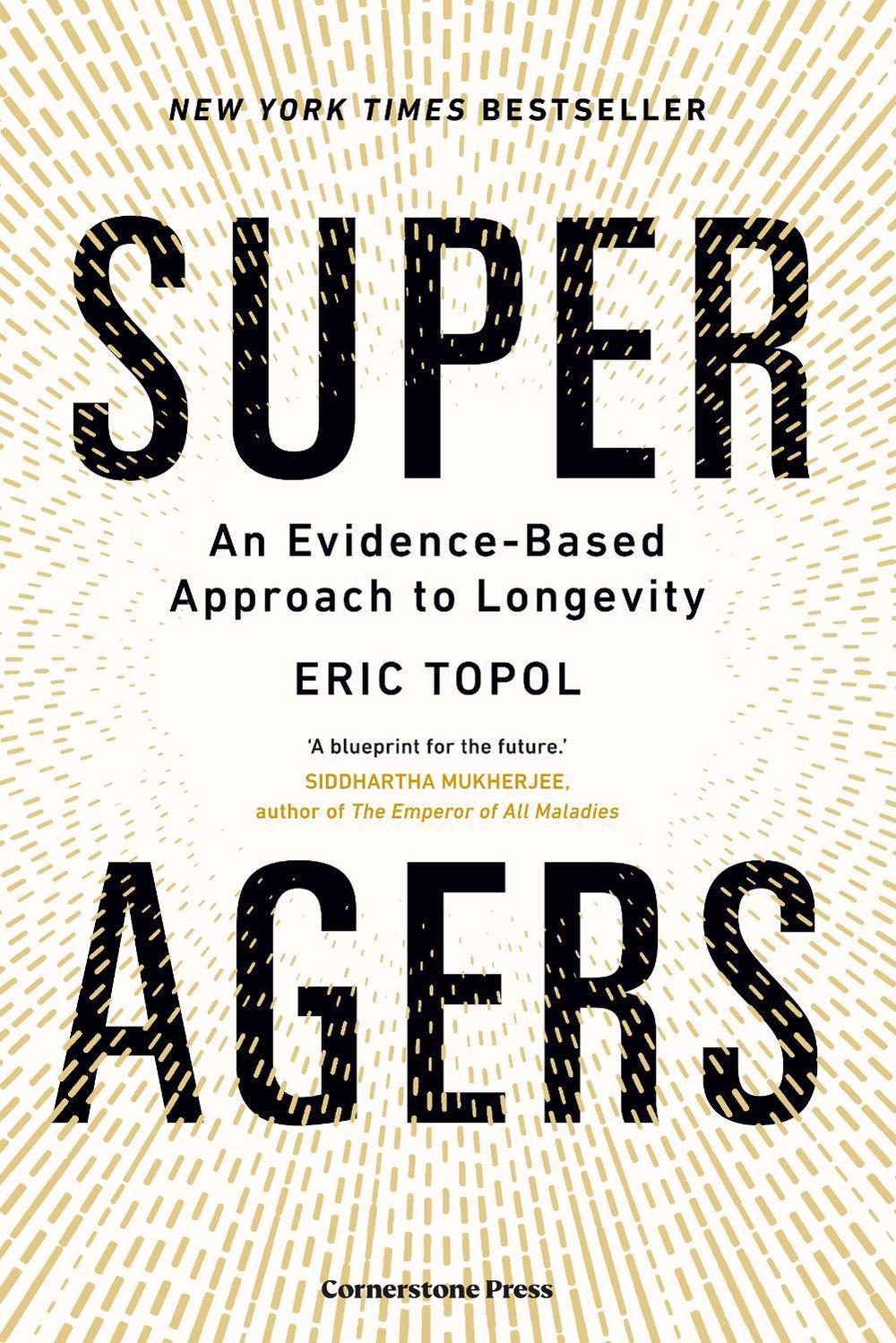 Super Agers by Eric Topol - ISBN: 9781529979985