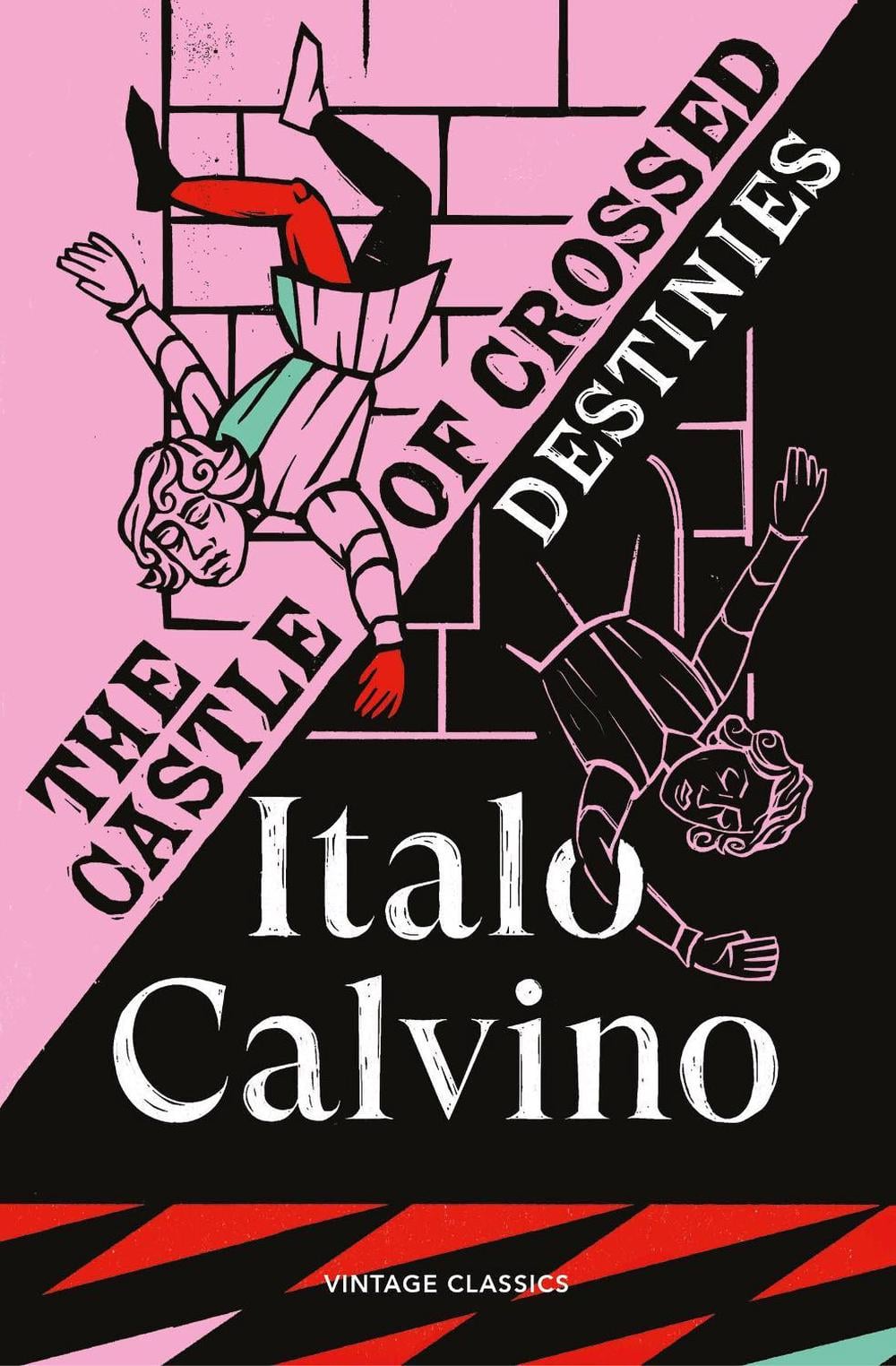 The Castle of Crossed Destinies by Italo Calvino - ISBN: 9781529980837