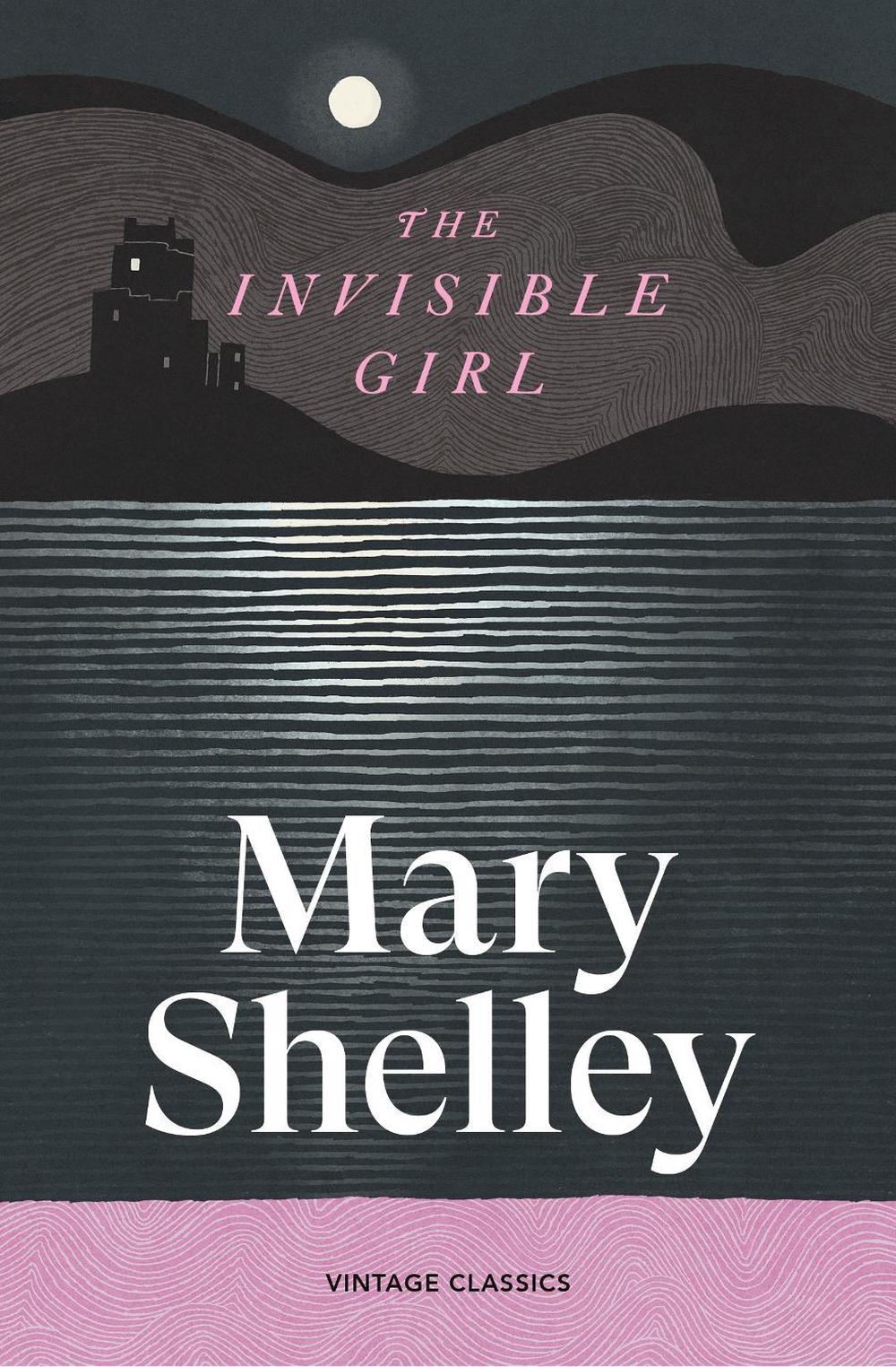 The Invisible Girl by Mary Shelley - ISBN: 9781529980844