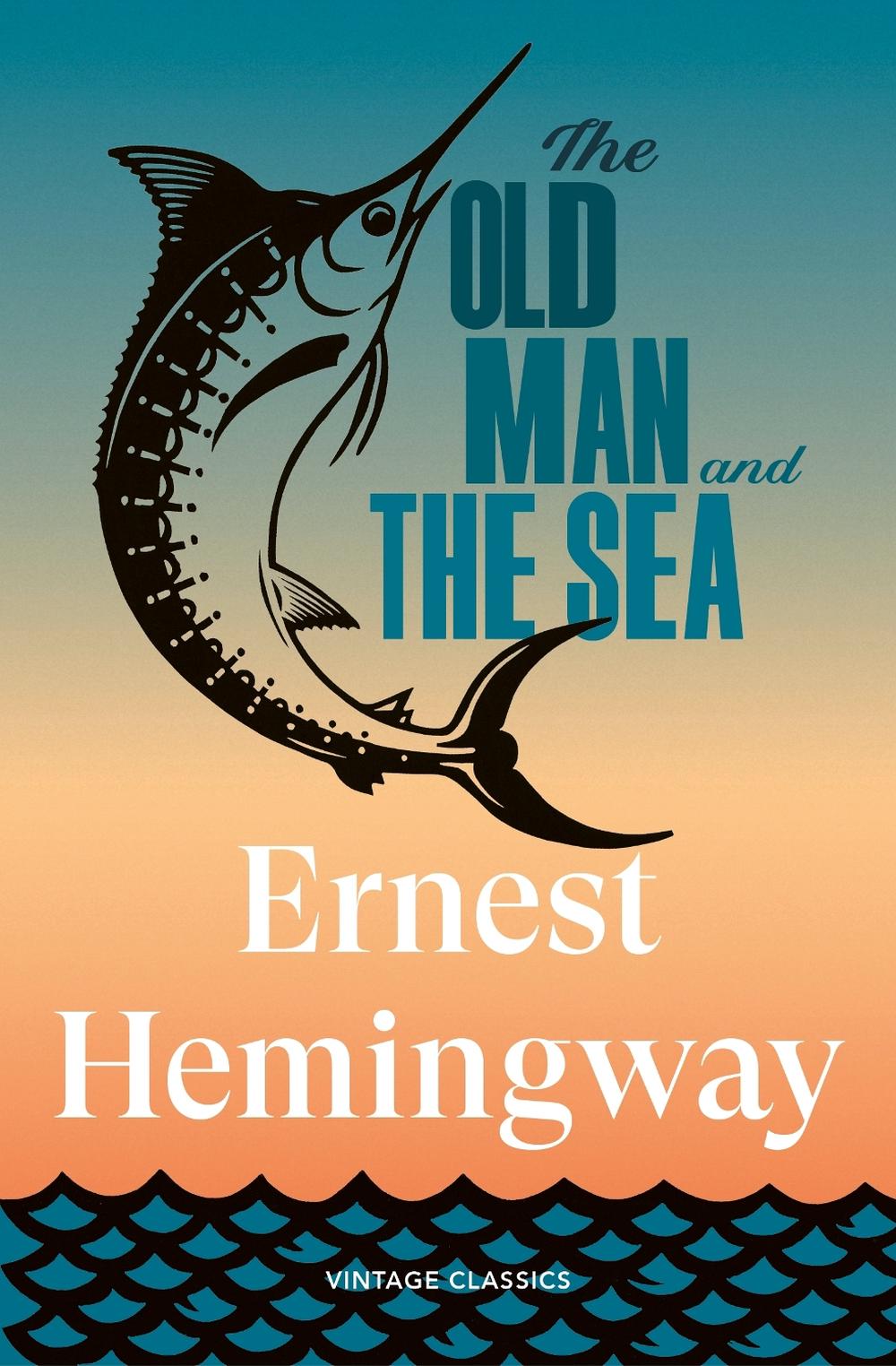 The Old Man and the Sea by Ernest Hemingway - ISBN: 9781529982664