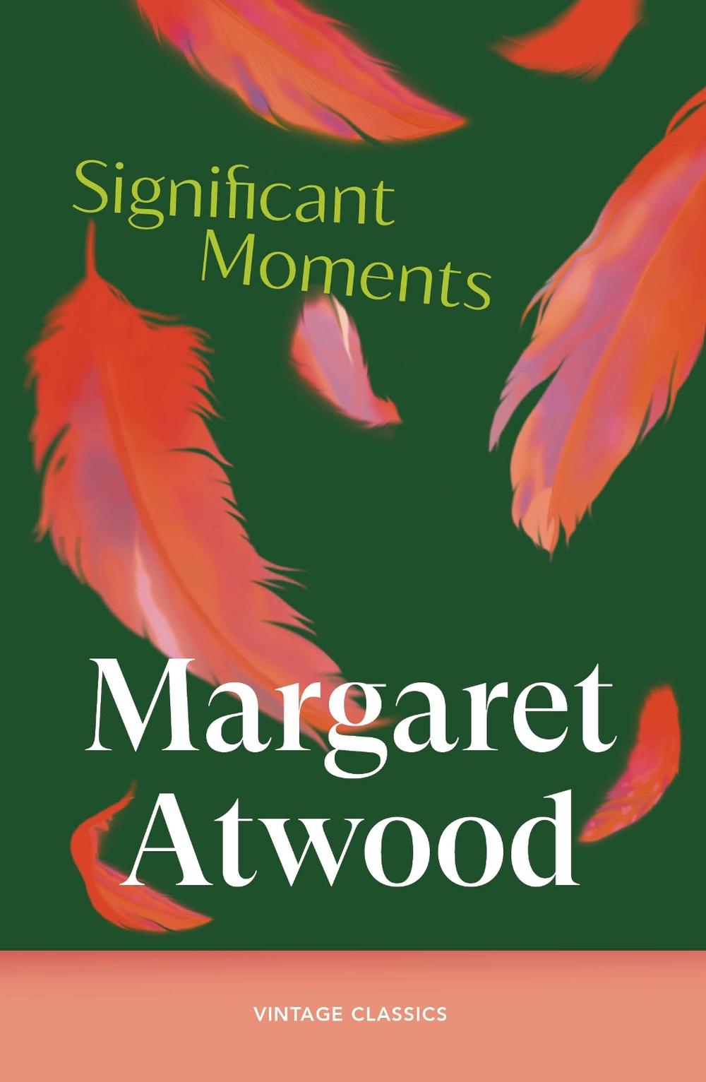 Significant Moments by Margaret Atwood - ISBN: 9781529983739