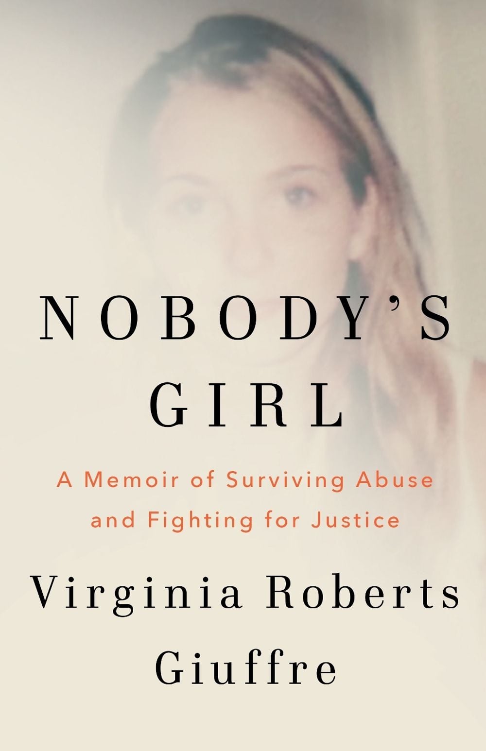 Nobody's Girl by Virginia Roberts Giuffre - ISBN: 9781529985245