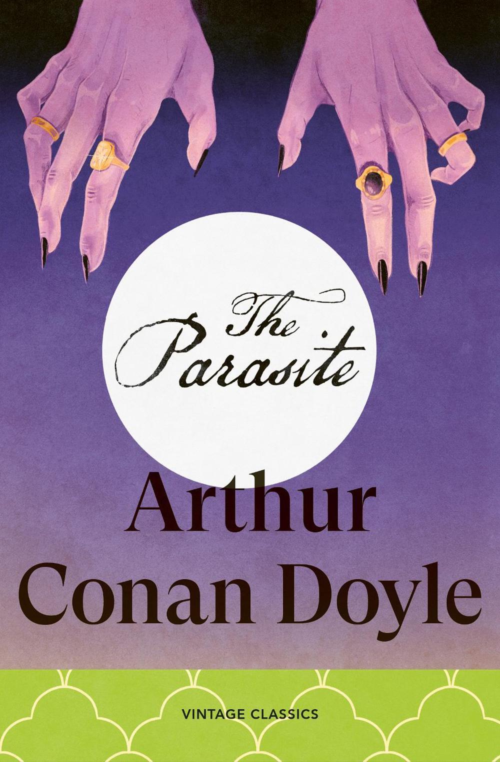 The Parasite by Arthur Conan Doyle - ISBN: 9781529985931