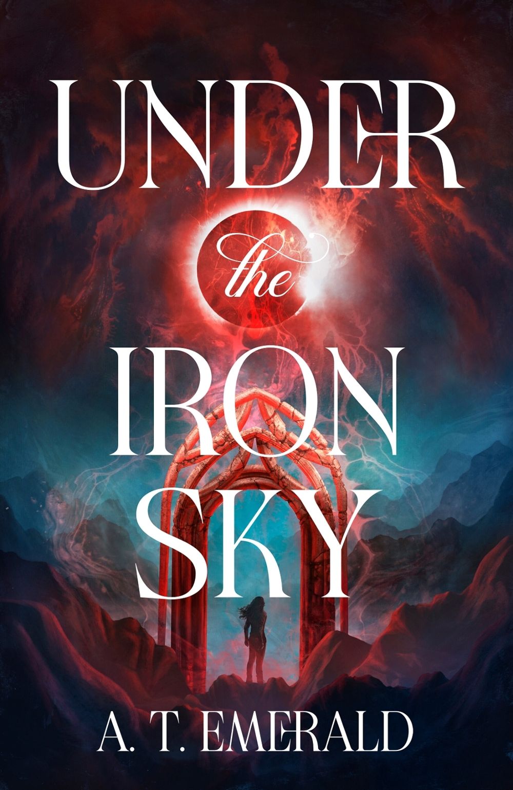 Under the Iron Sky by A.T. Emerald - ISBN: 9781529993493