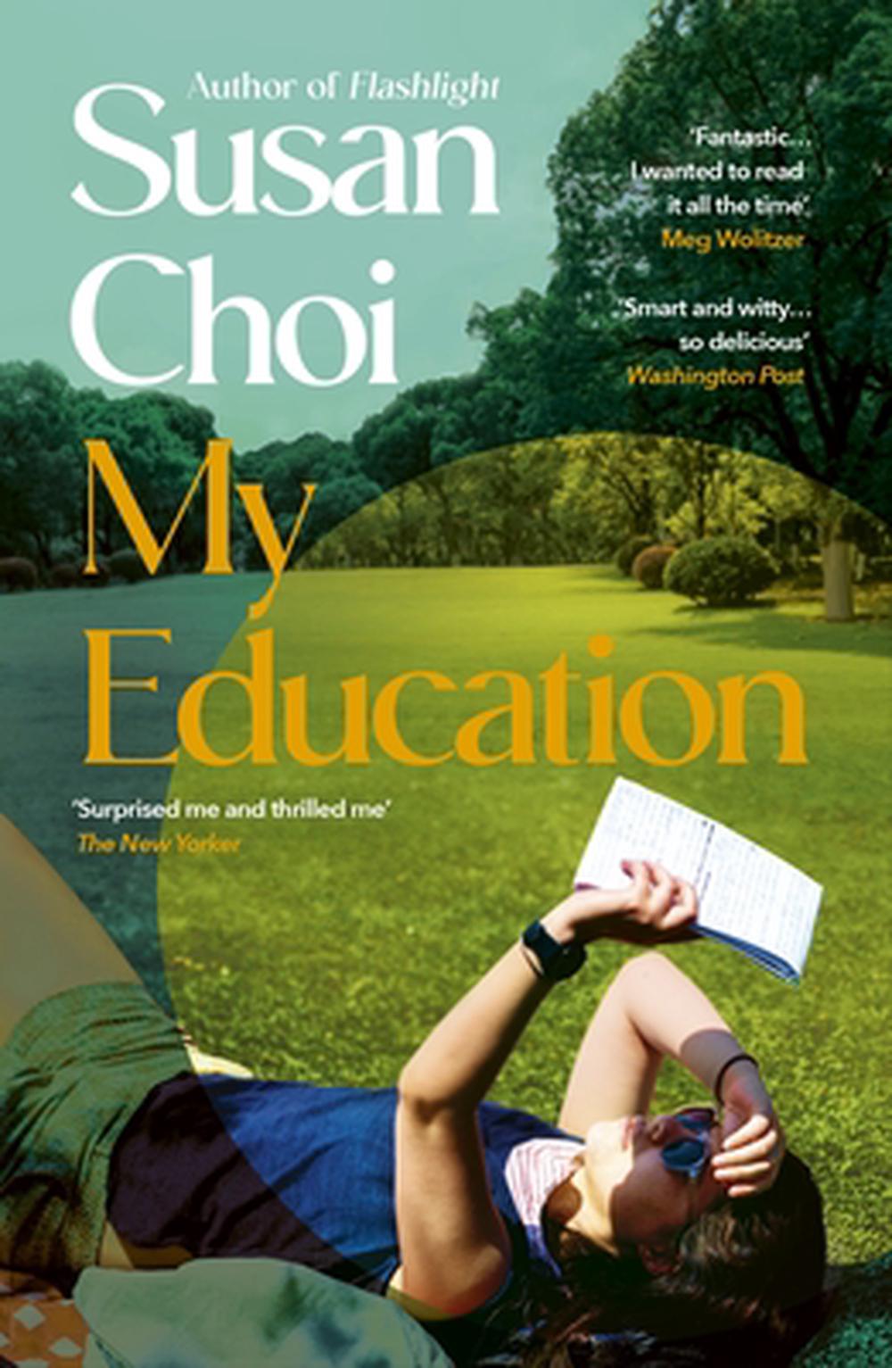 My Education by Susan Choi - ISBN: 9781529997750