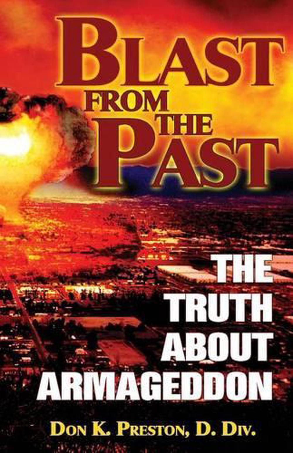 Blast From the Past by Don K. Preston D. DIV - ISBN: 9781530166961