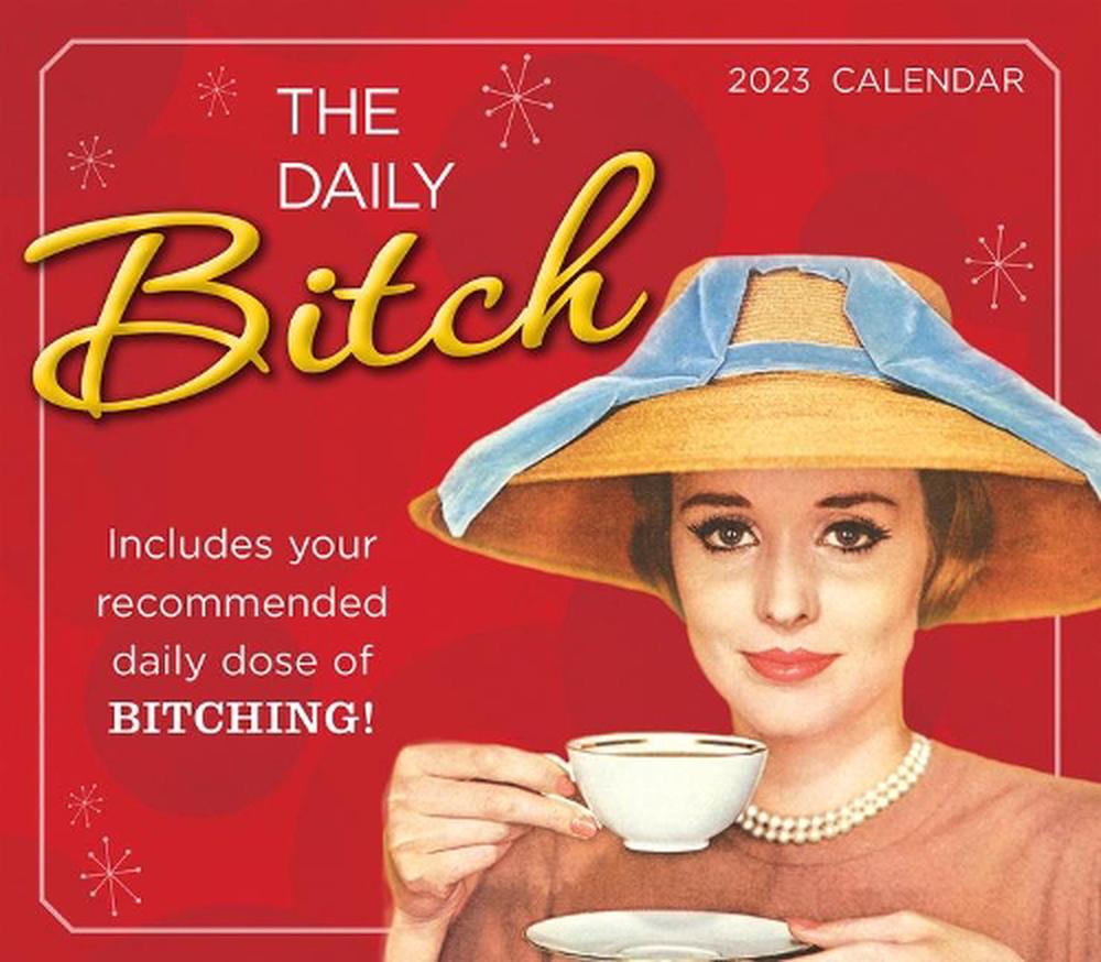the-daily-bitch-2023-boxed-daily-calendar-buy-online-at-the-nile