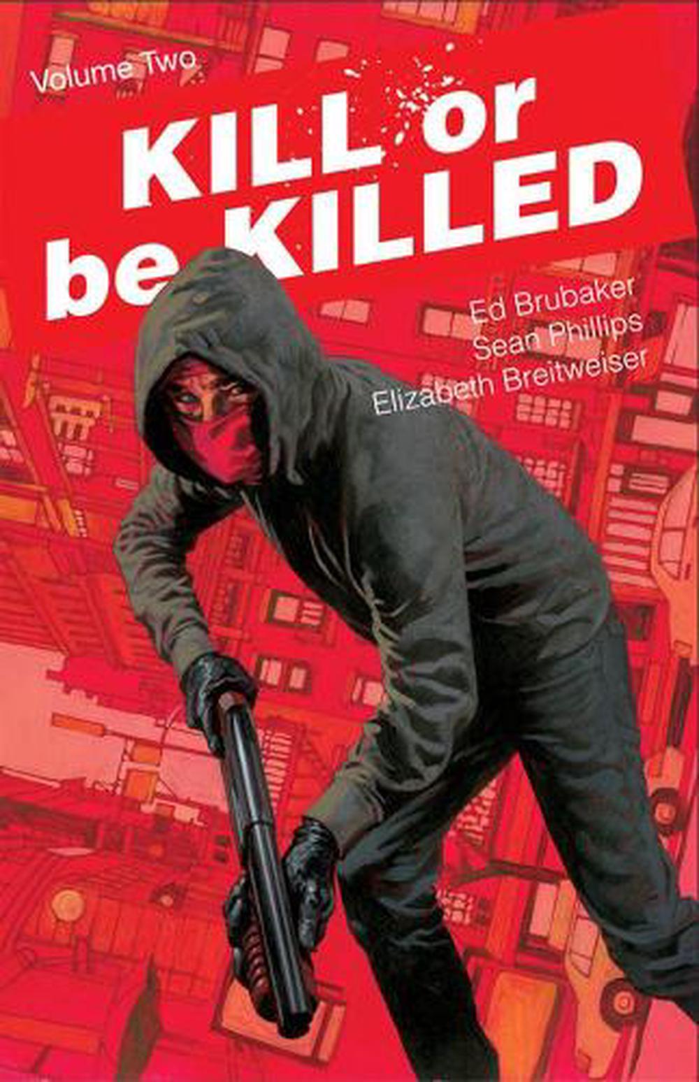 Kill or Be Killed Volume 2, 9781534302280
