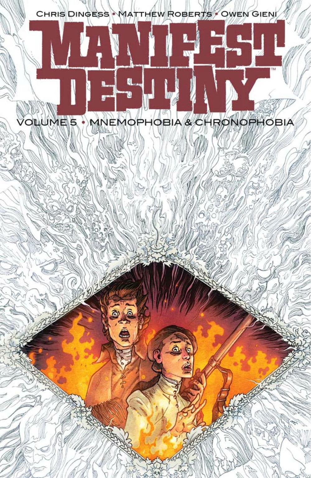Manifest Destiny Volume 5: Mnemophobia & Chronophobia by Chris Dingess - ISBN: 9781534302303