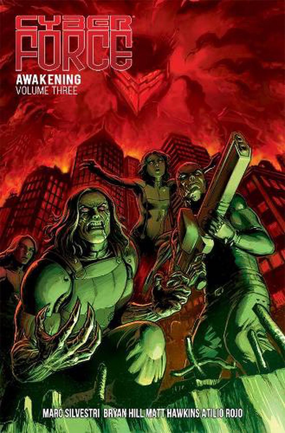 Cyber Force: Awakening Volume 3, 9781534312289