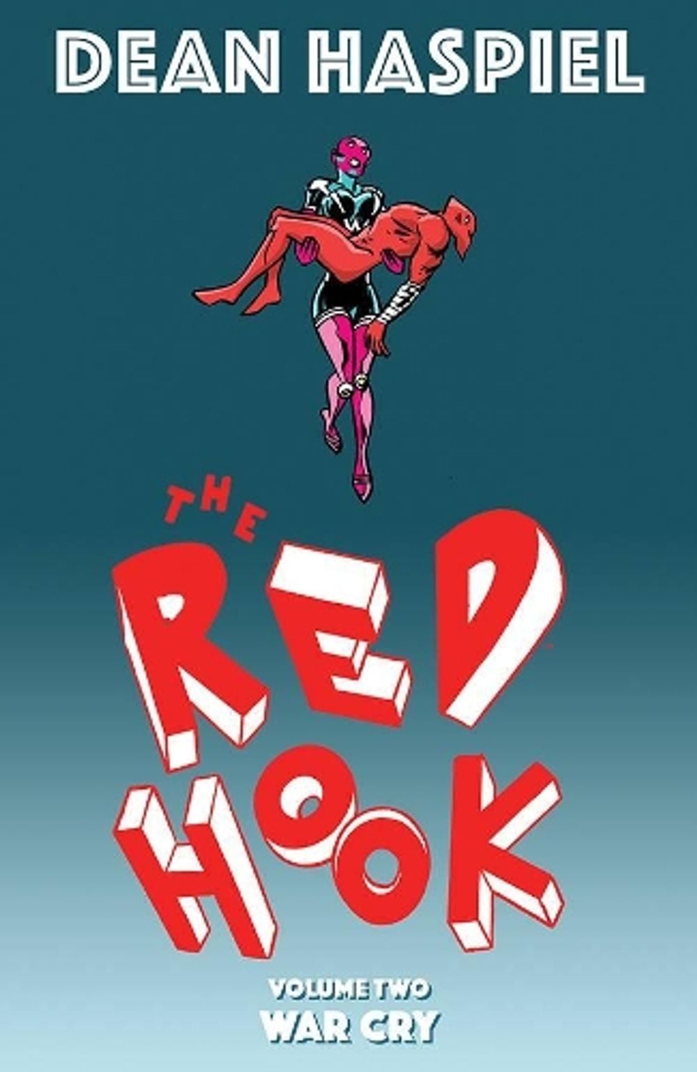 The Red Hook Volume 2: War Cry by Dean Haspiel - ISBN: 9781534313439