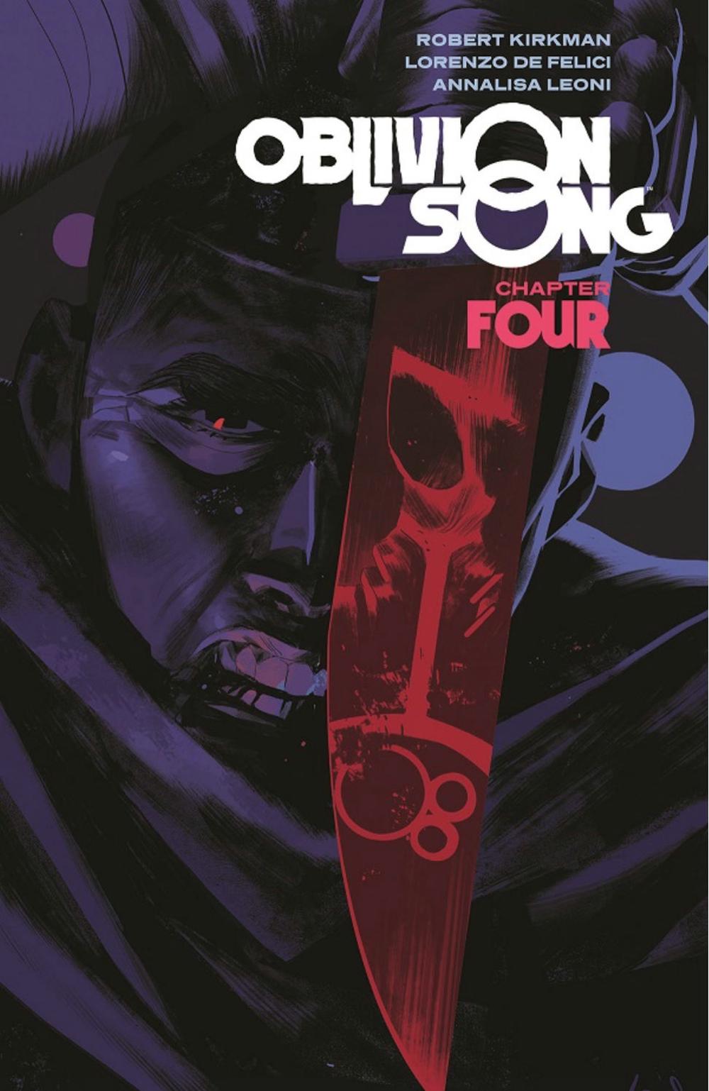 Oblivion Song by Kirkman & De Felici Volume 4 by Robert Kirkman - ISBN: 9781534315174